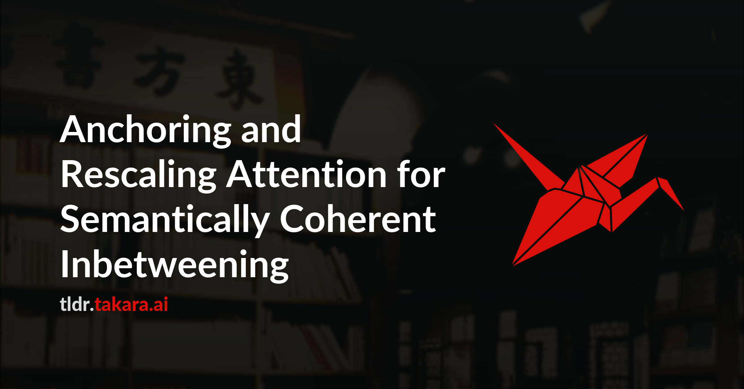 Anchoring and Rescaling Attention for Semantically Coherent Inbetweening