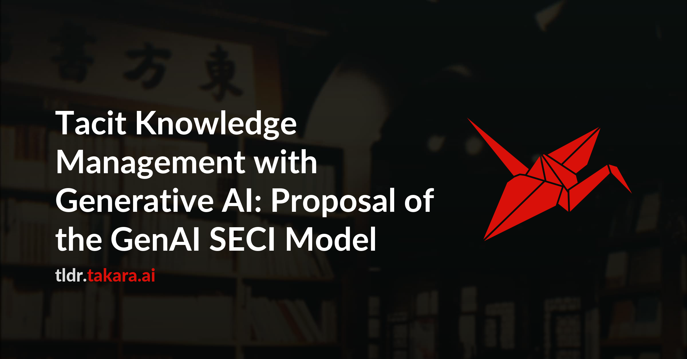 Tacit Knowledge Management with Generative AI: Proposal of the GenAI SECI Model