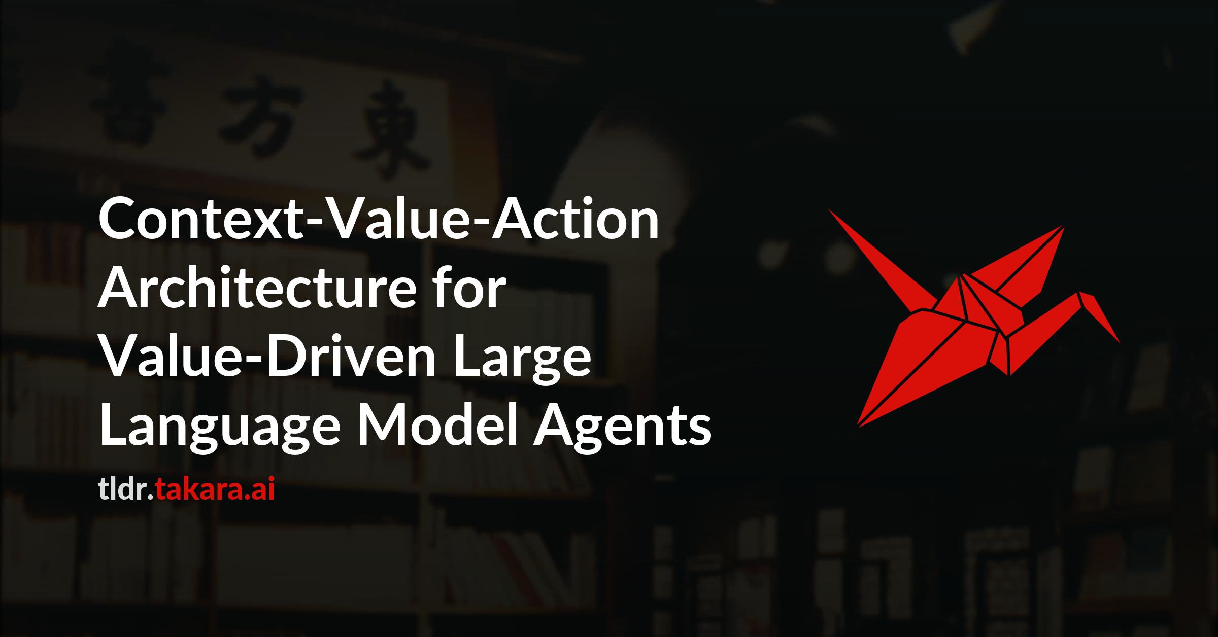 Context-Value-Action Architecture for Value-Driven Large Language Model Agents