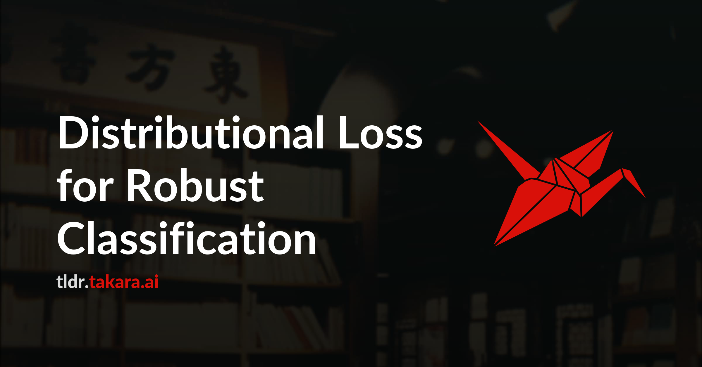 Distributional Loss for Robust Classification