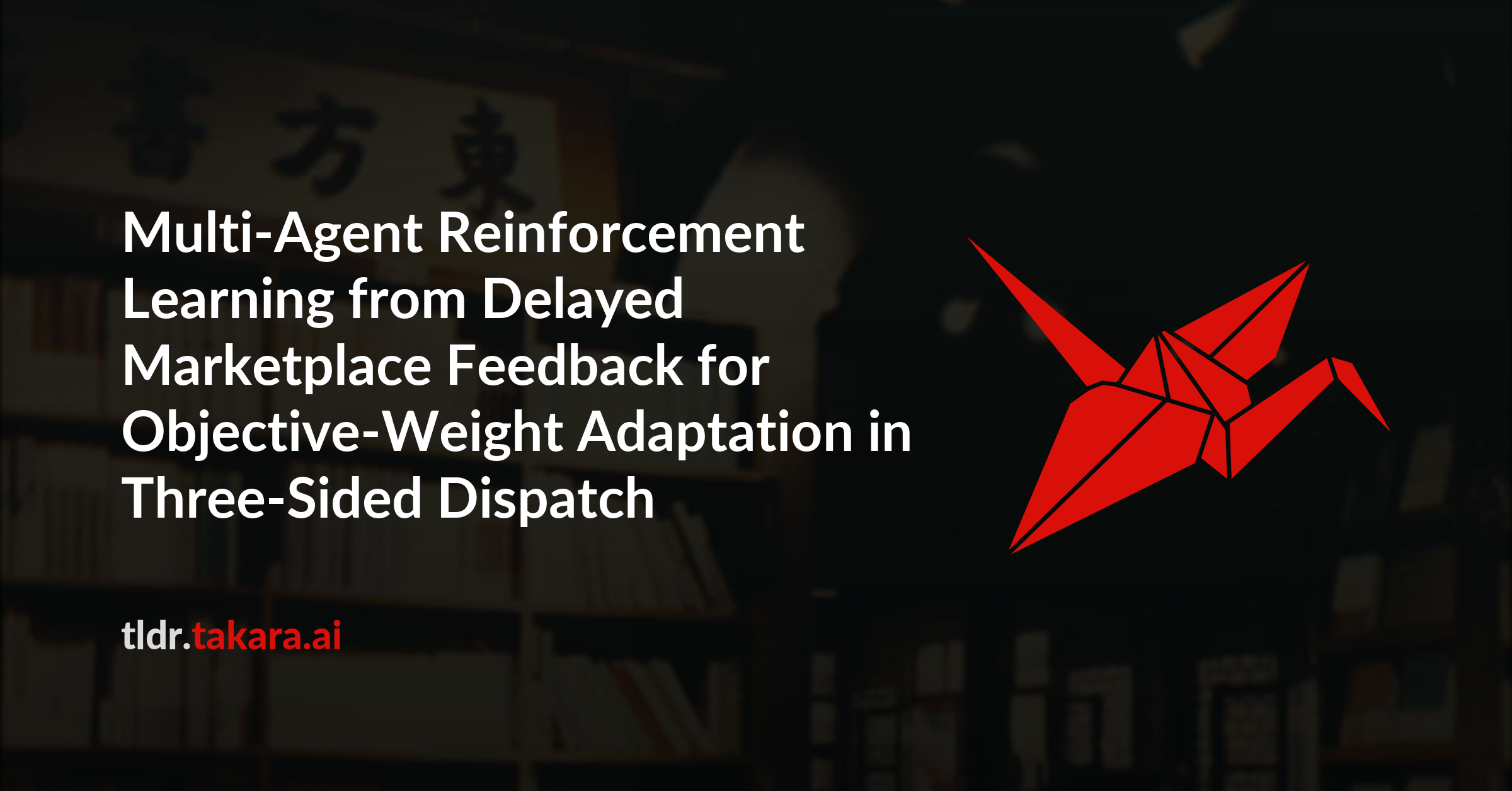 Multi-Agent Reinforcement Learning from Delayed Marketplace Feedback for Objective-Weight Adaptation in Three-Sided Dispatch