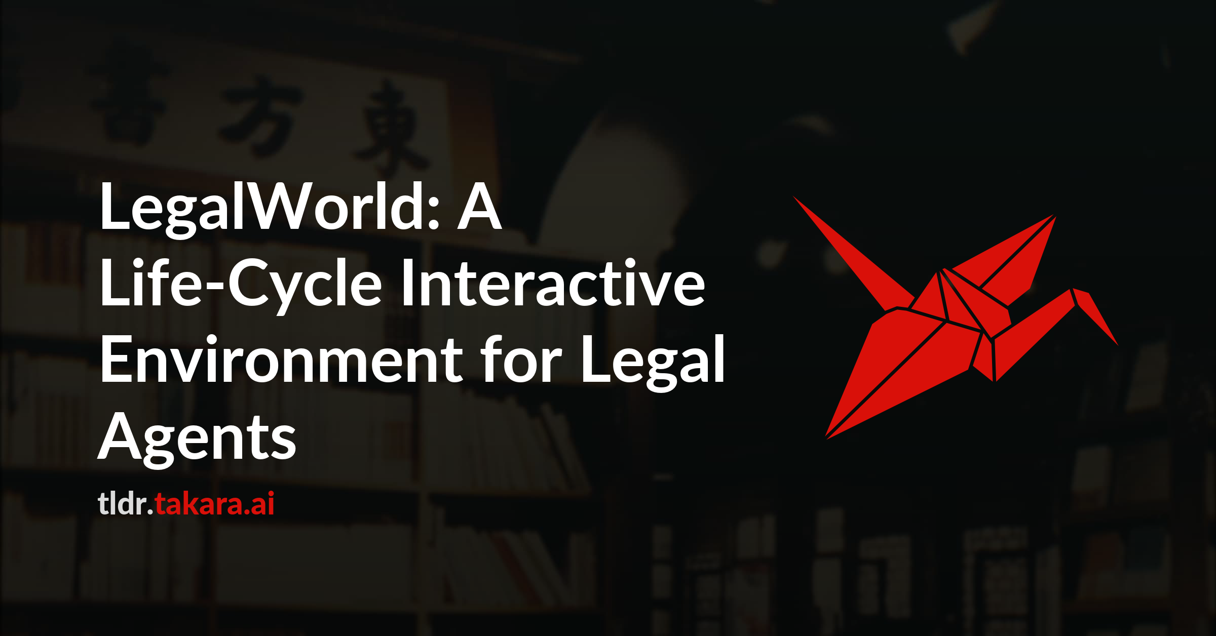 LegalWorld: A Life-Cycle Interactive Environment for Legal Agents