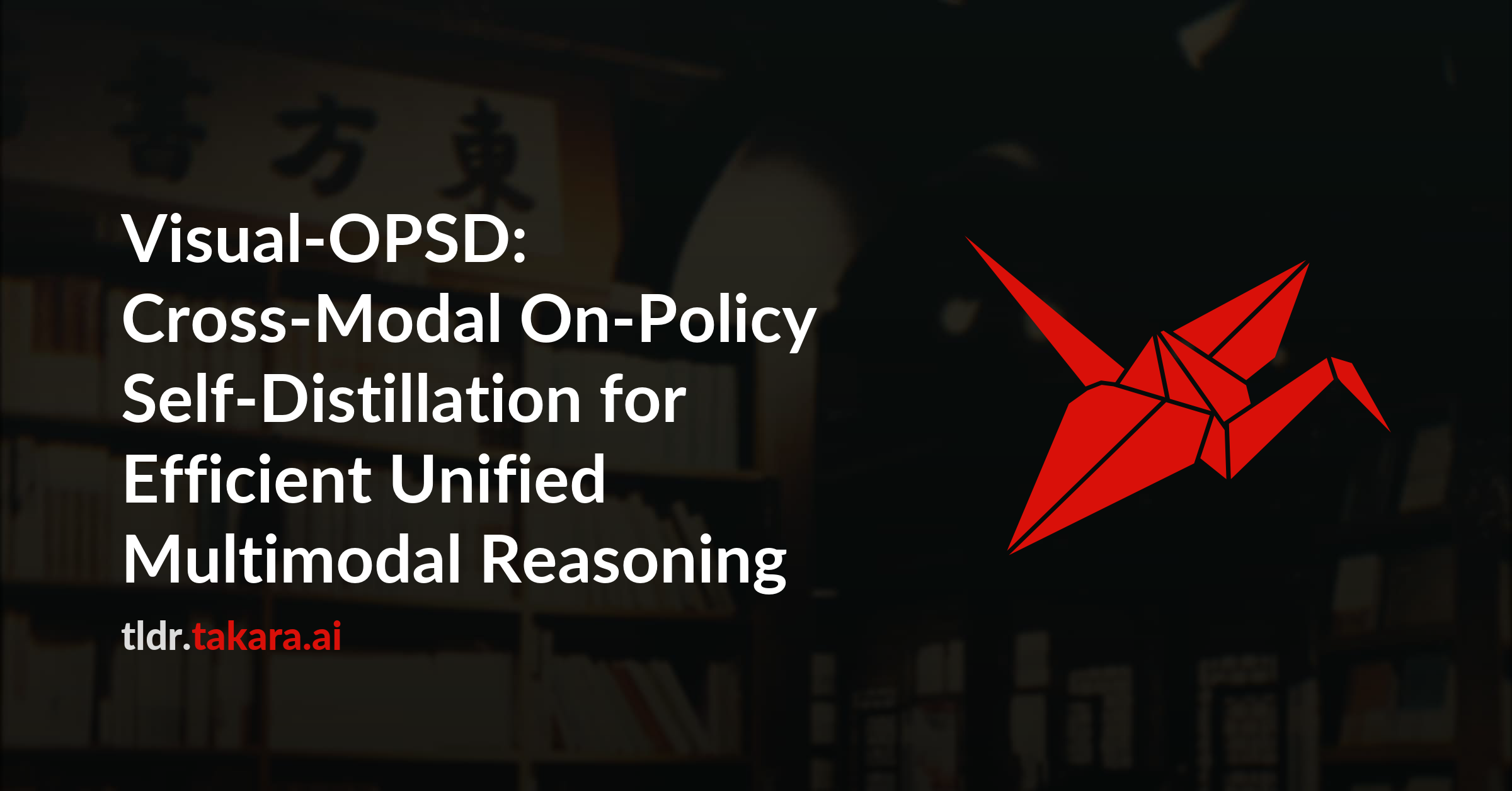 Visual-OPSD: Cross-Modal On-Policy Self-Distillation for Efficient Unified Multimodal Reasoning