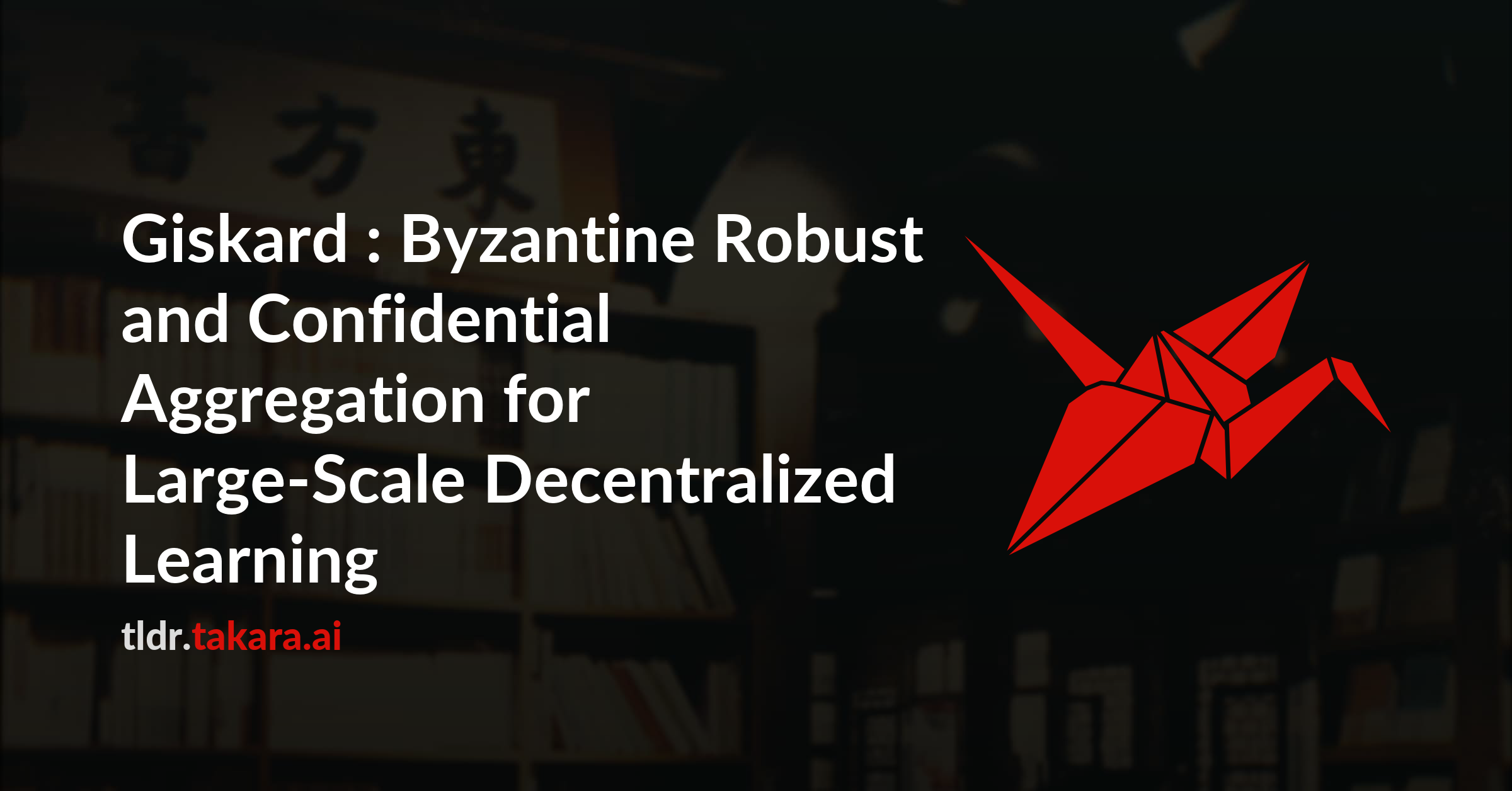 Giskard : Byzantine Robust and Confidential Aggregation for Large-Scale Decentralized Learning