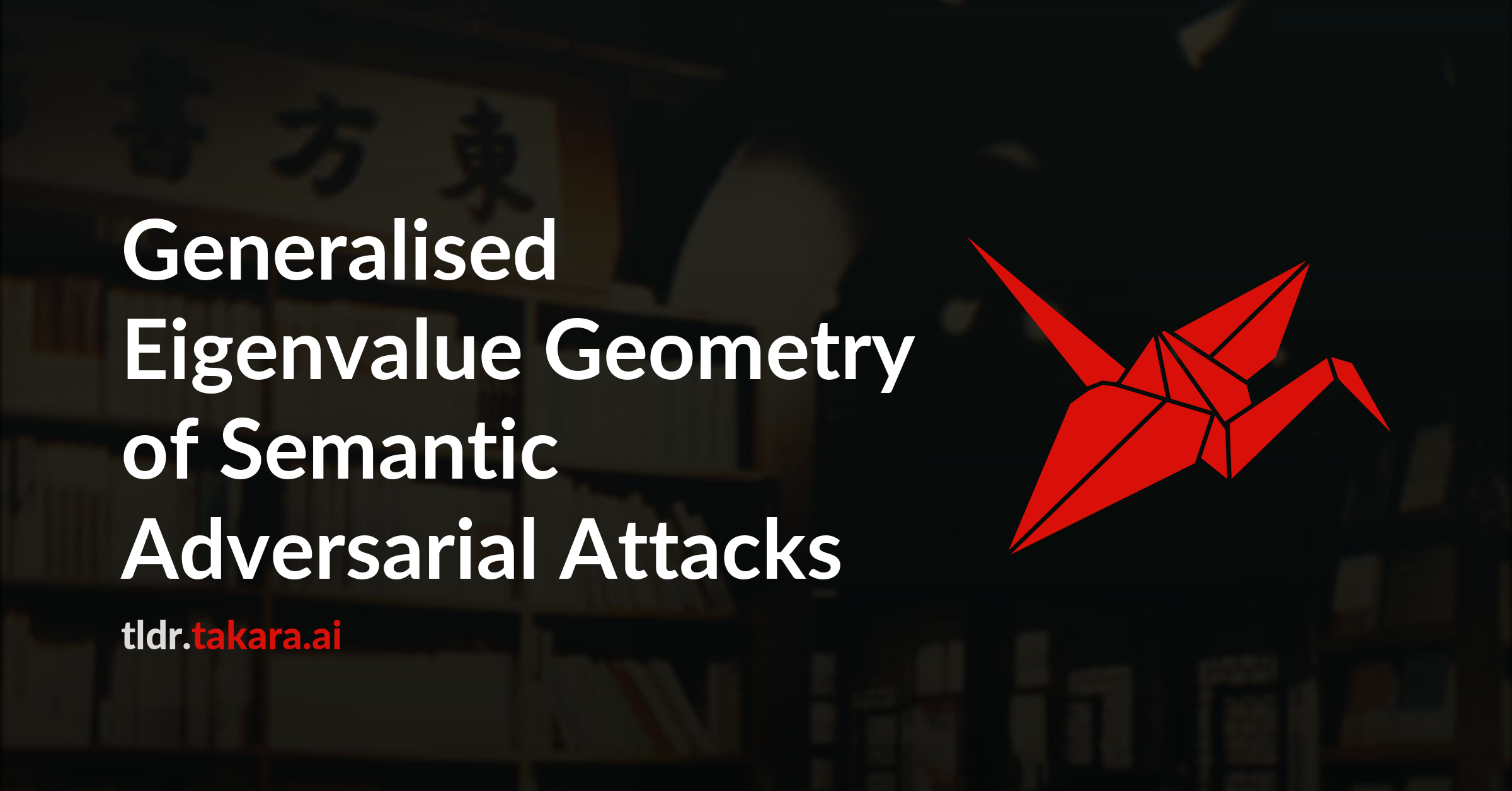 Generalised Eigenvalue Geometry of Semantic Adversarial Attacks