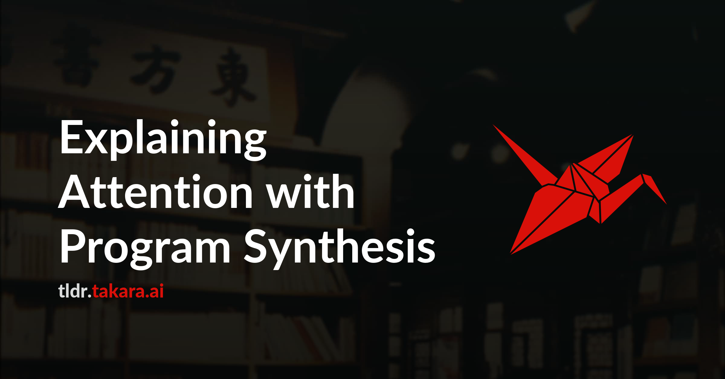 Explaining Attention with Program Synthesis