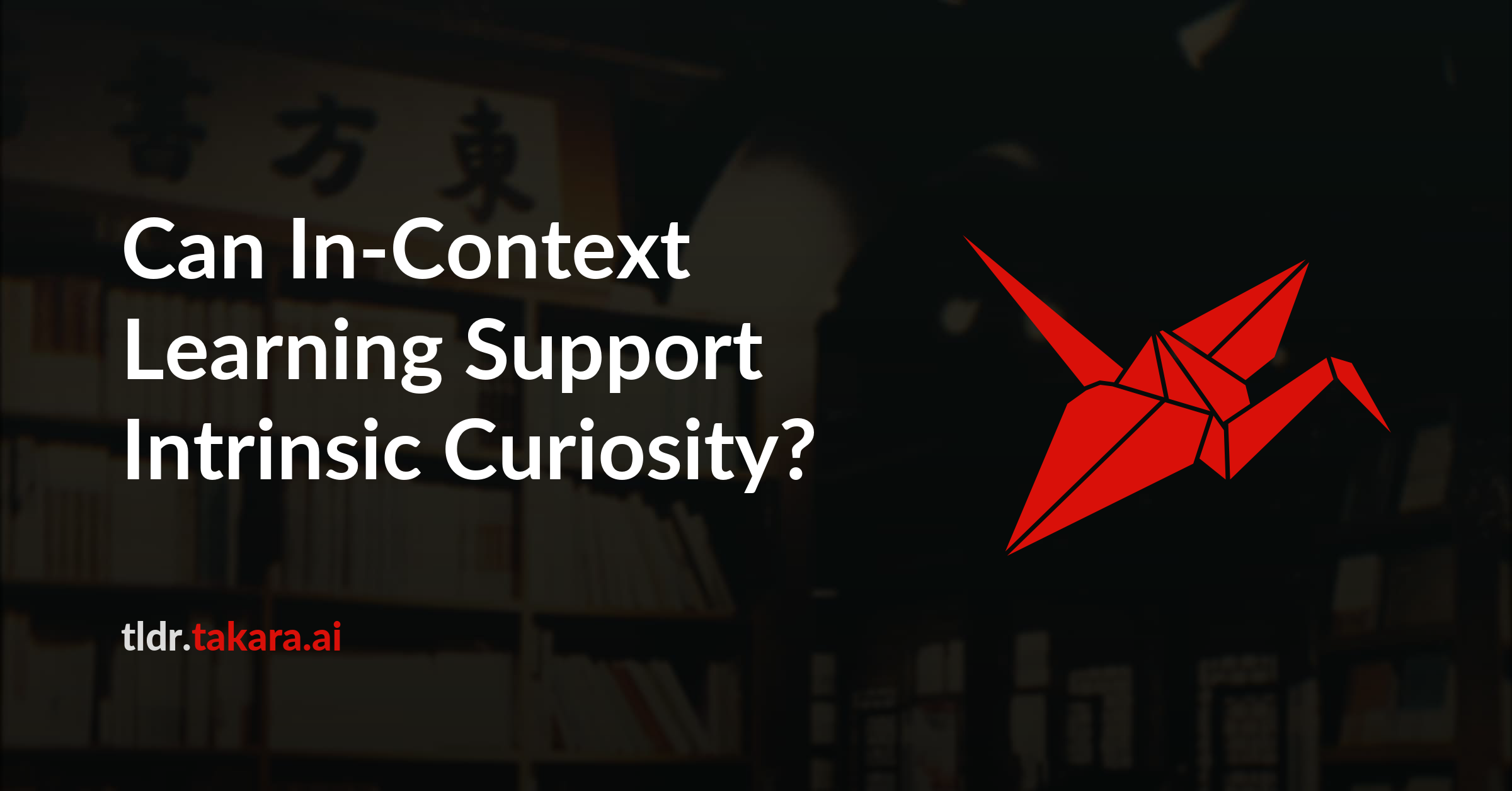 Can In-Context Learning Support Intrinsic Curiosity?