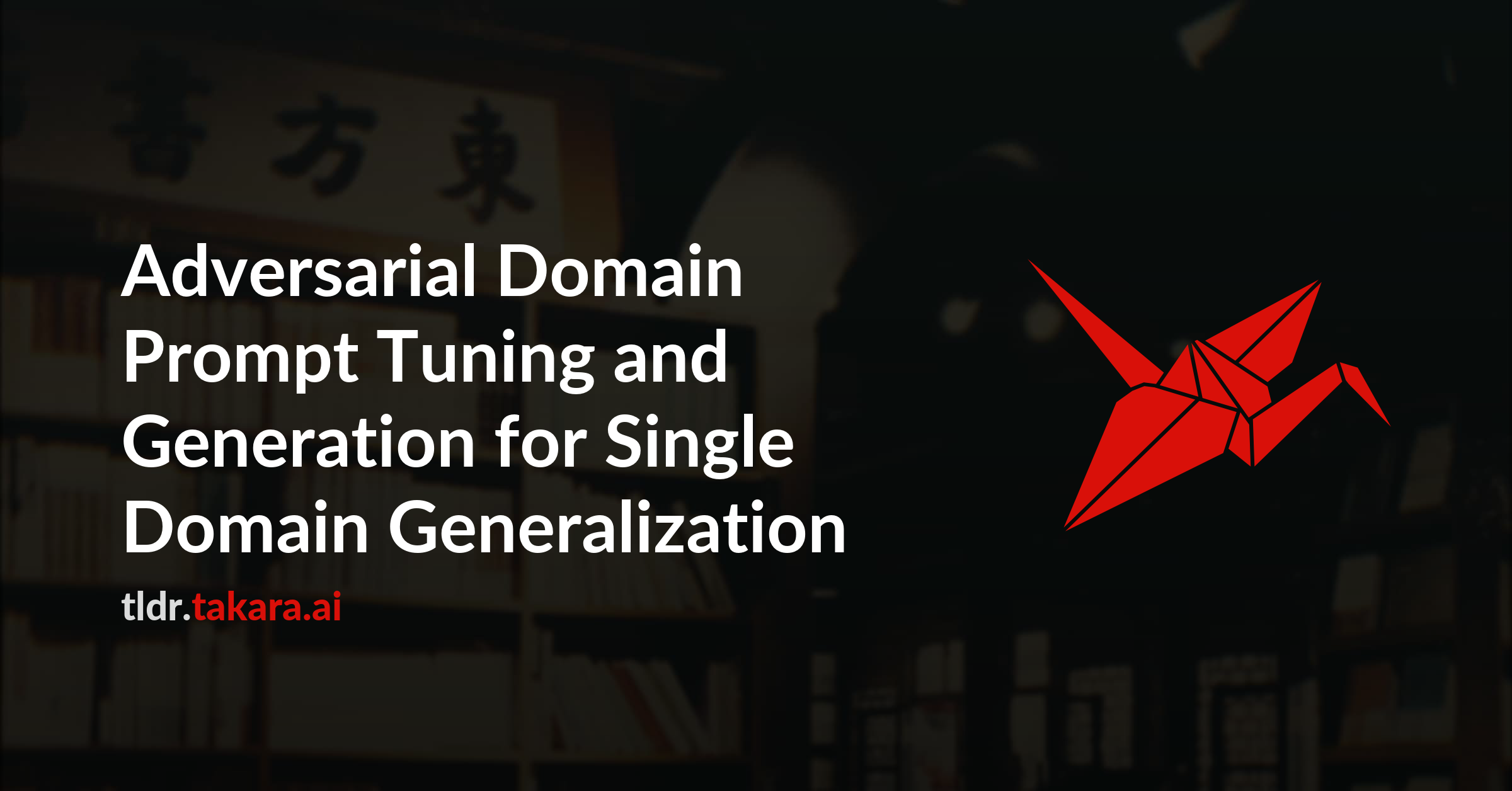 Adversarial Domain Prompt Tuning and Generation for Single Domain Generalization