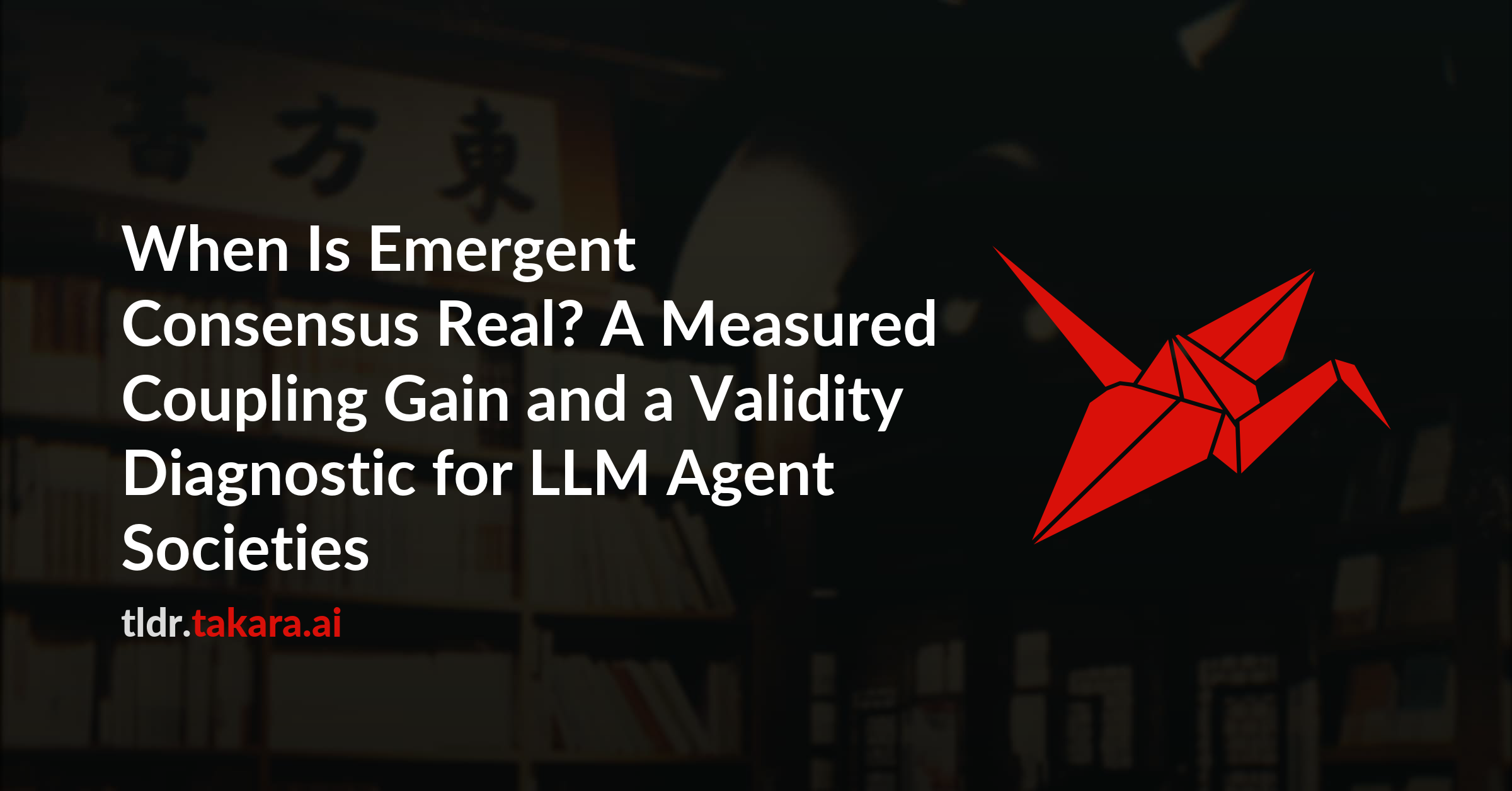 When Is Emergent Consensus Real? A Measured Coupling Gain and a Validity Diagnostic for LLM Agent Societies