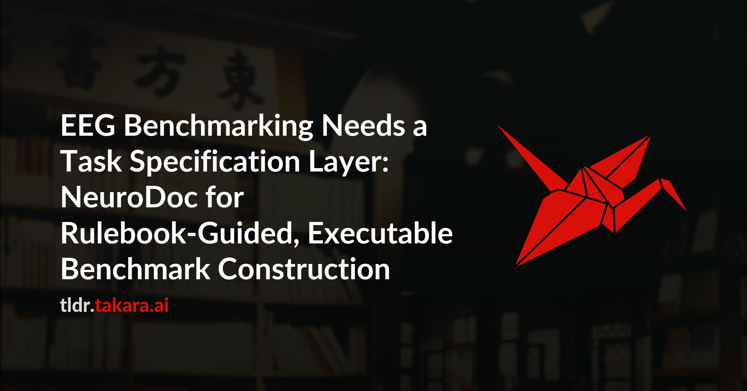 EEG Benchmarking Needs a Task Specification Layer: NeuroDoc for Rulebook-Guided, Executable Benchmark Construction