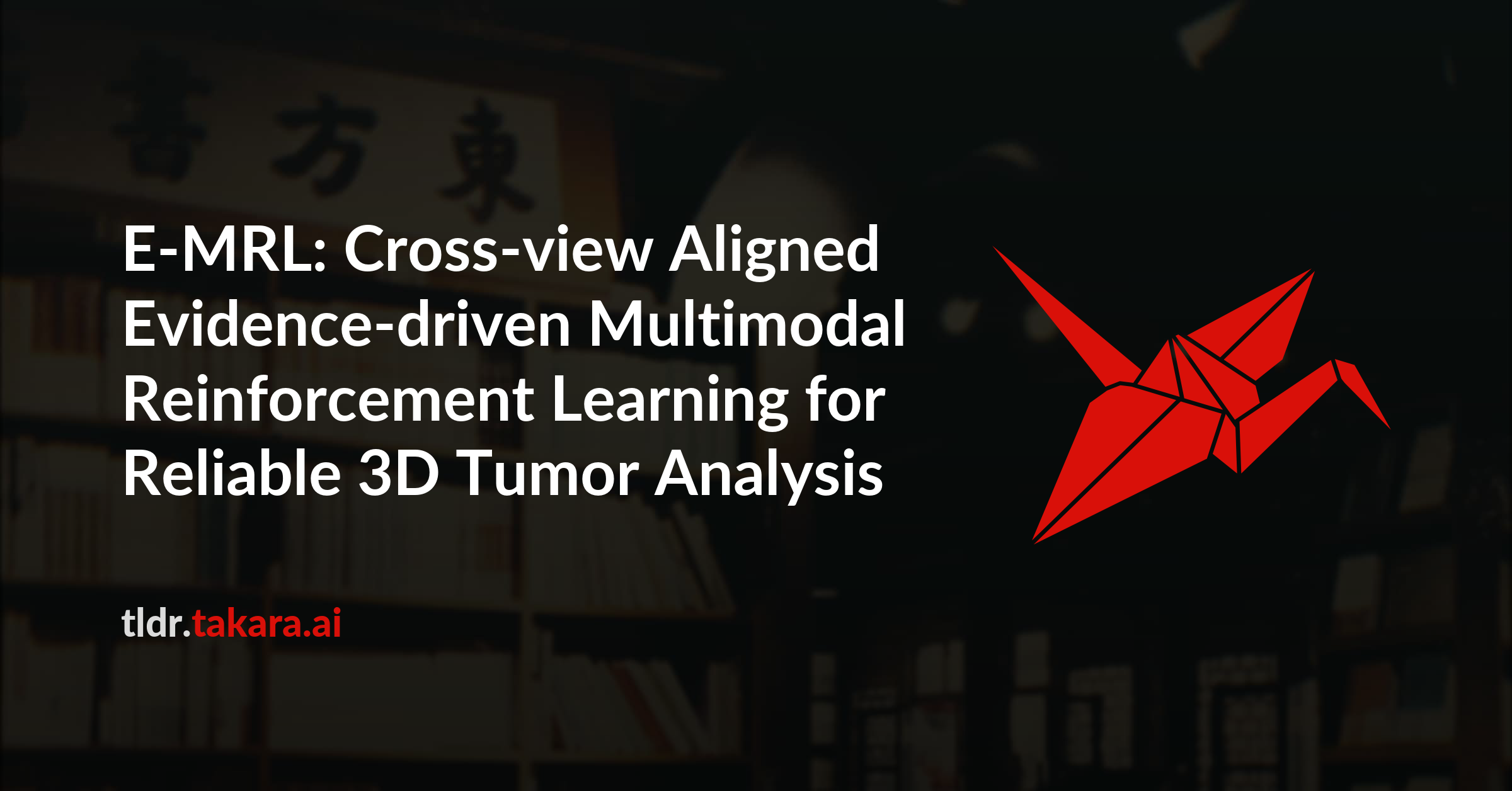 E-MRL: Cross-view Aligned Evidence-driven Multimodal Reinforcement Learning for Reliable 3D Tumor Analysis
