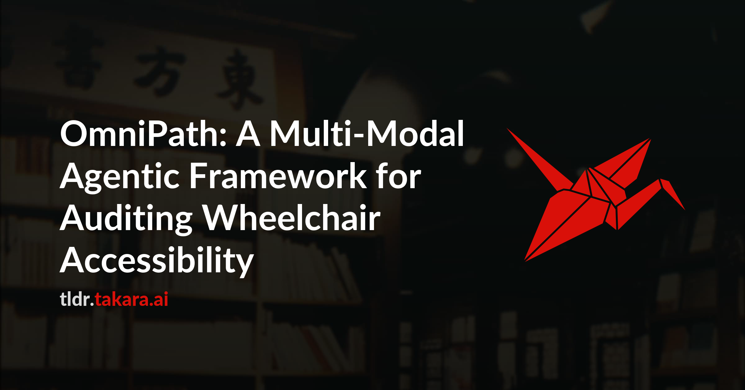 OmniPath: A Multi-Modal Agentic Framework for Auditing Wheelchair Accessibility