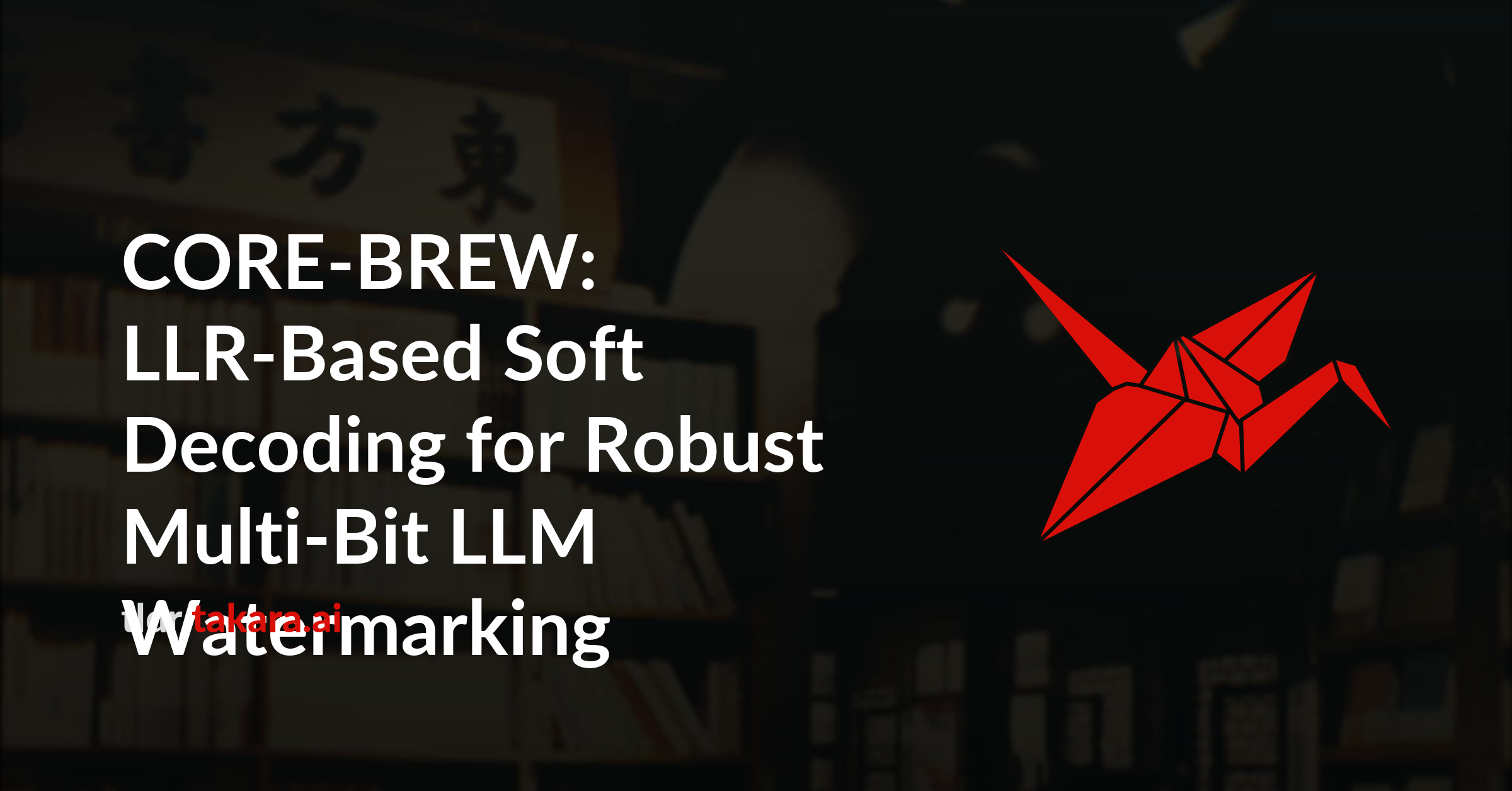 CORE-BREW: LLR-Based Soft Decoding for Robust Multi-Bit LLM Watermarking