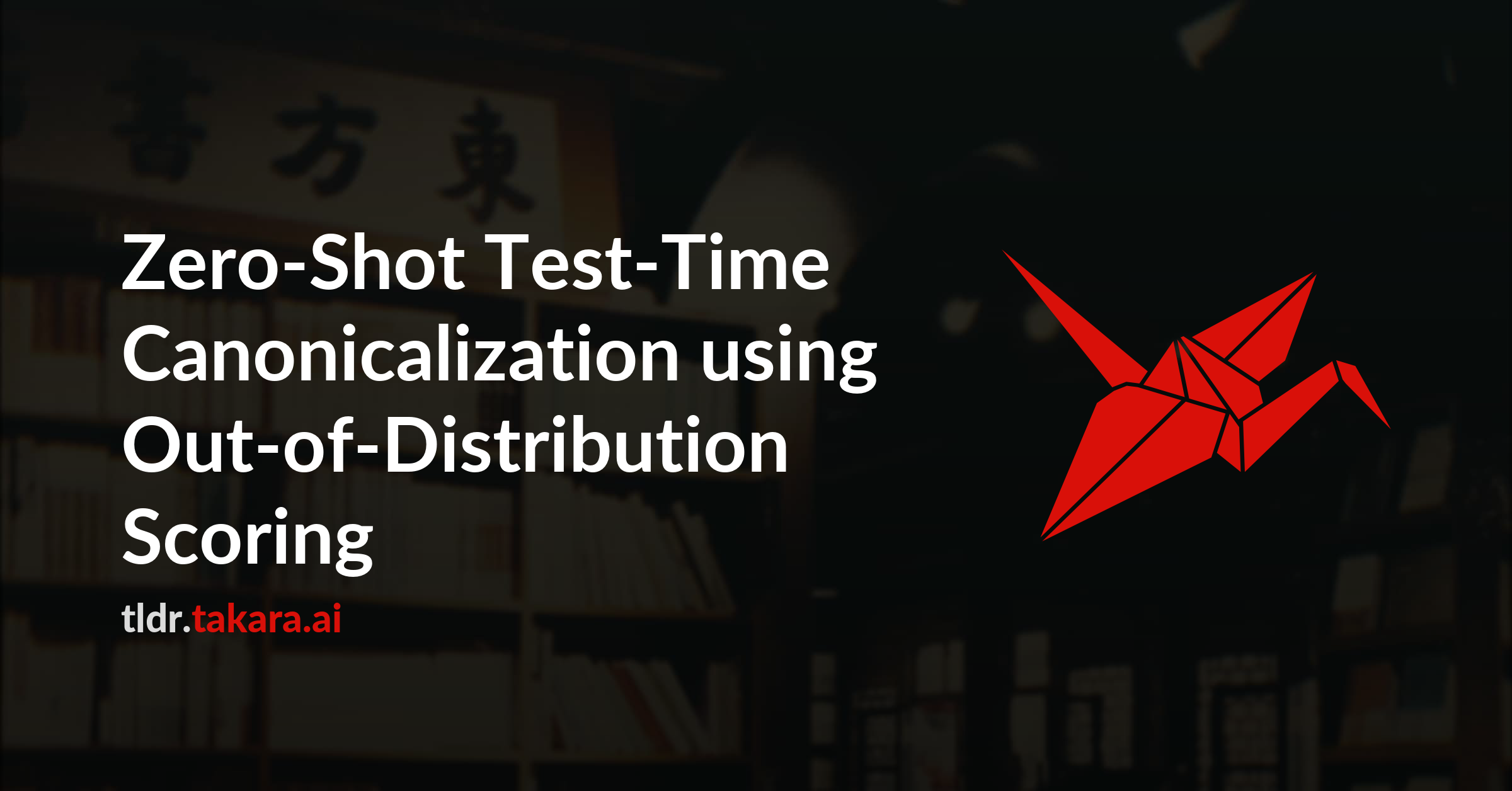 Zero-Shot Test-Time Canonicalization using Out-of-Distribution Scoring