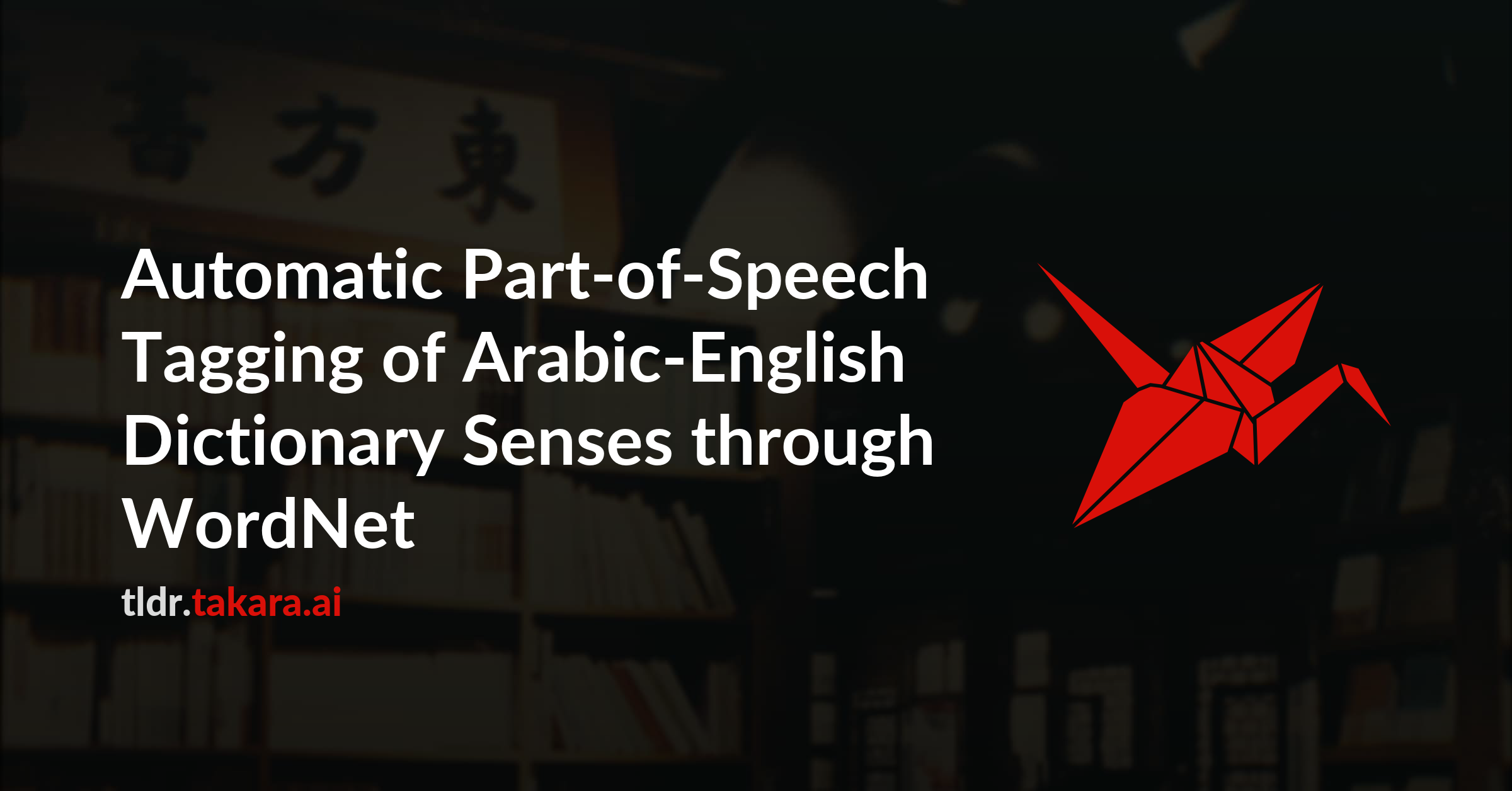 Automatic Part-of-Speech Tagging of Arabic-English Dictionary Senses through WordNet