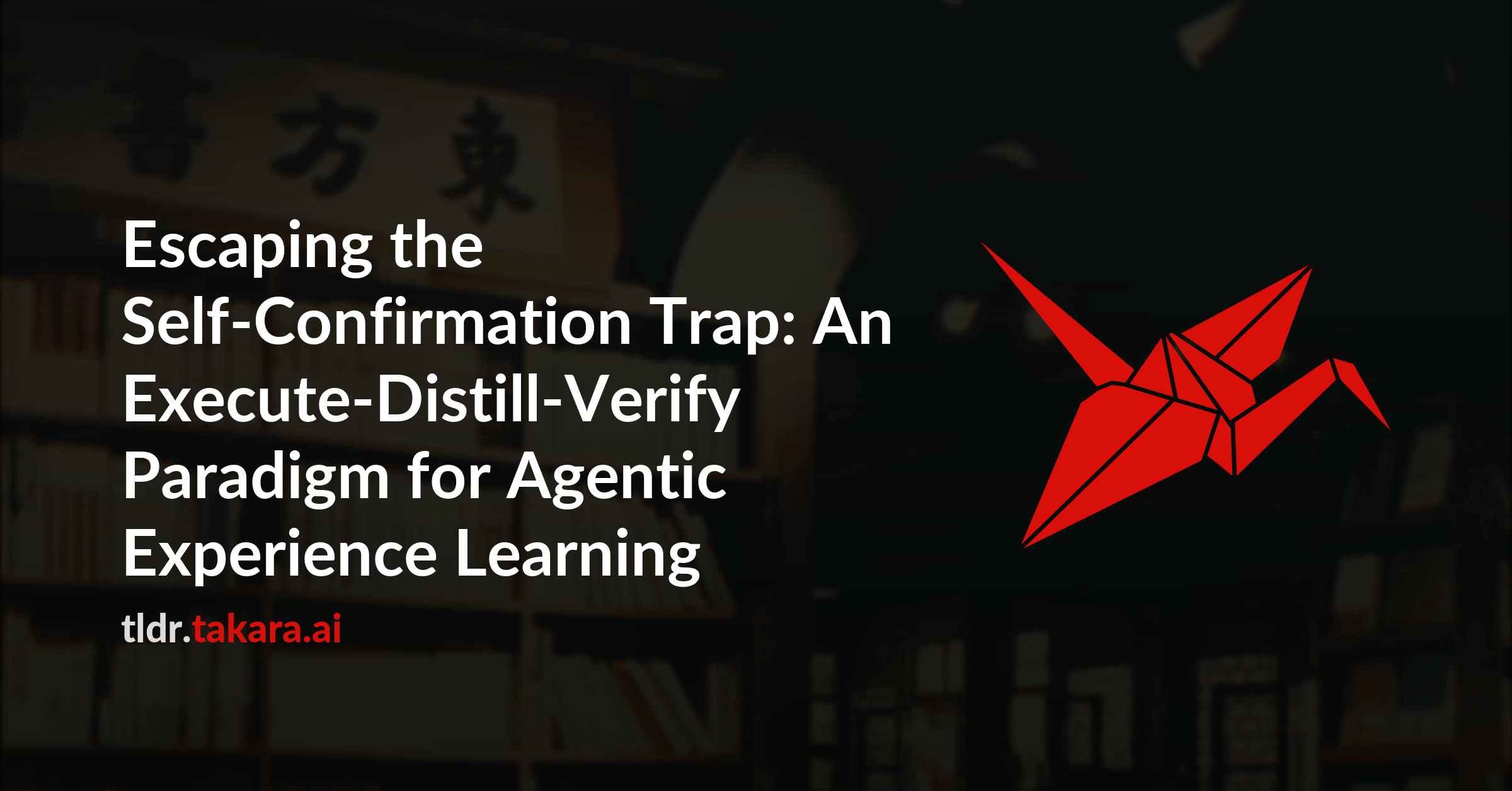 Escaping the Self-Confirmation Trap: An Execute-Distill-Verify Paradigm for Agentic Experience Learning