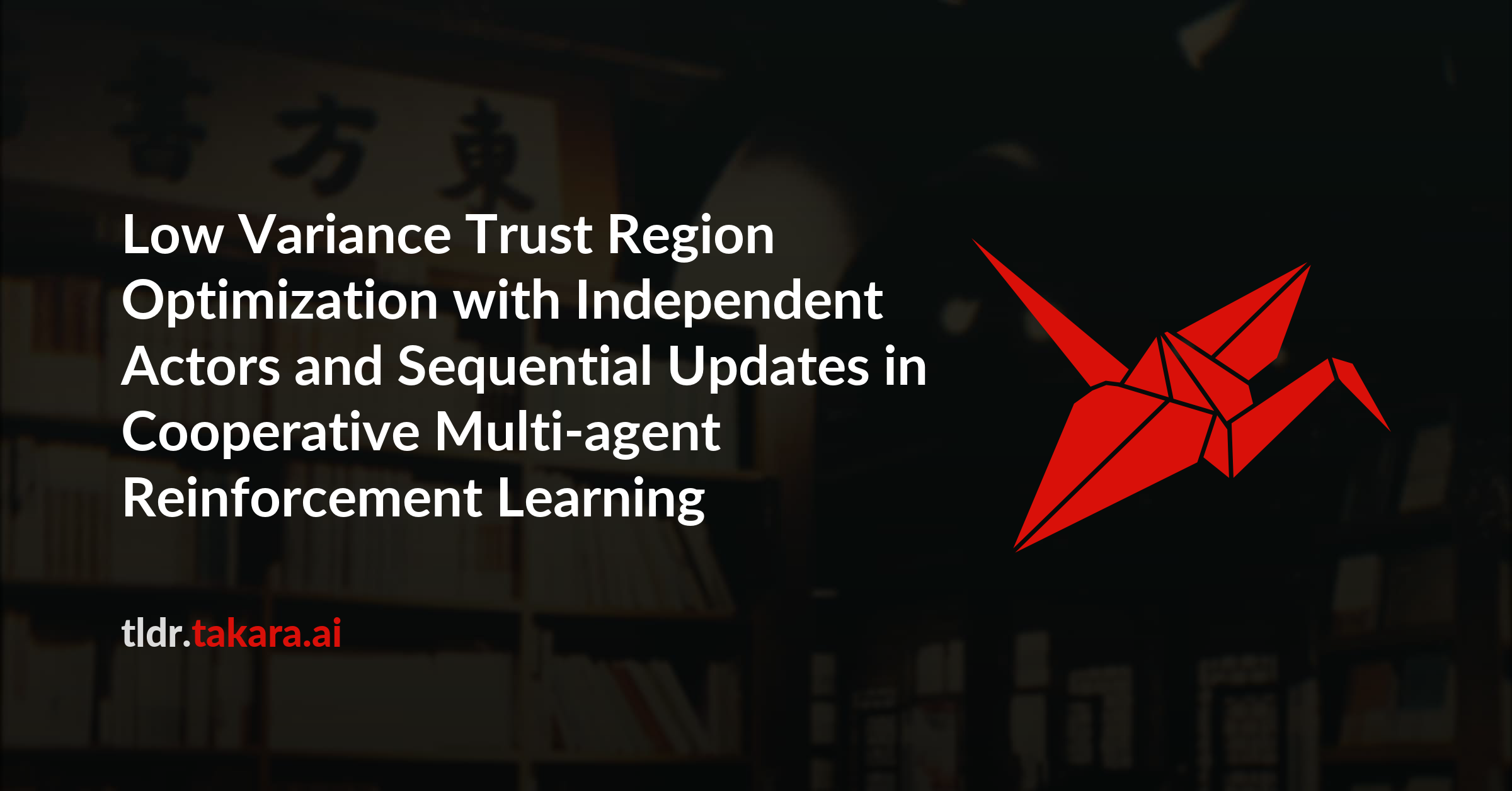 Low Variance Trust Region Optimization with Independent Actors and Sequential Updates in Cooperative Multi-agent Reinforcement Learning