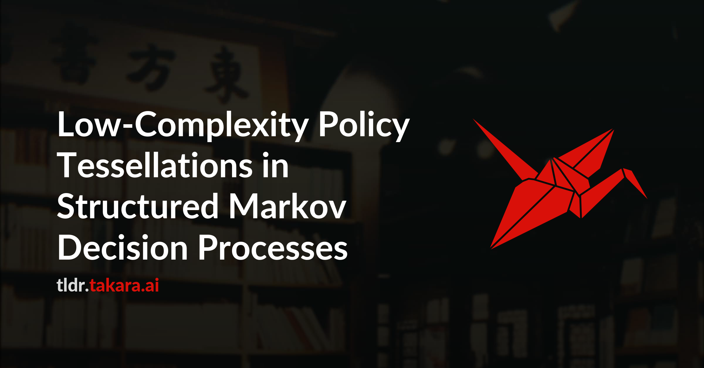 Low-Complexity Policy Tessellations in Structured Markov Decision Processes