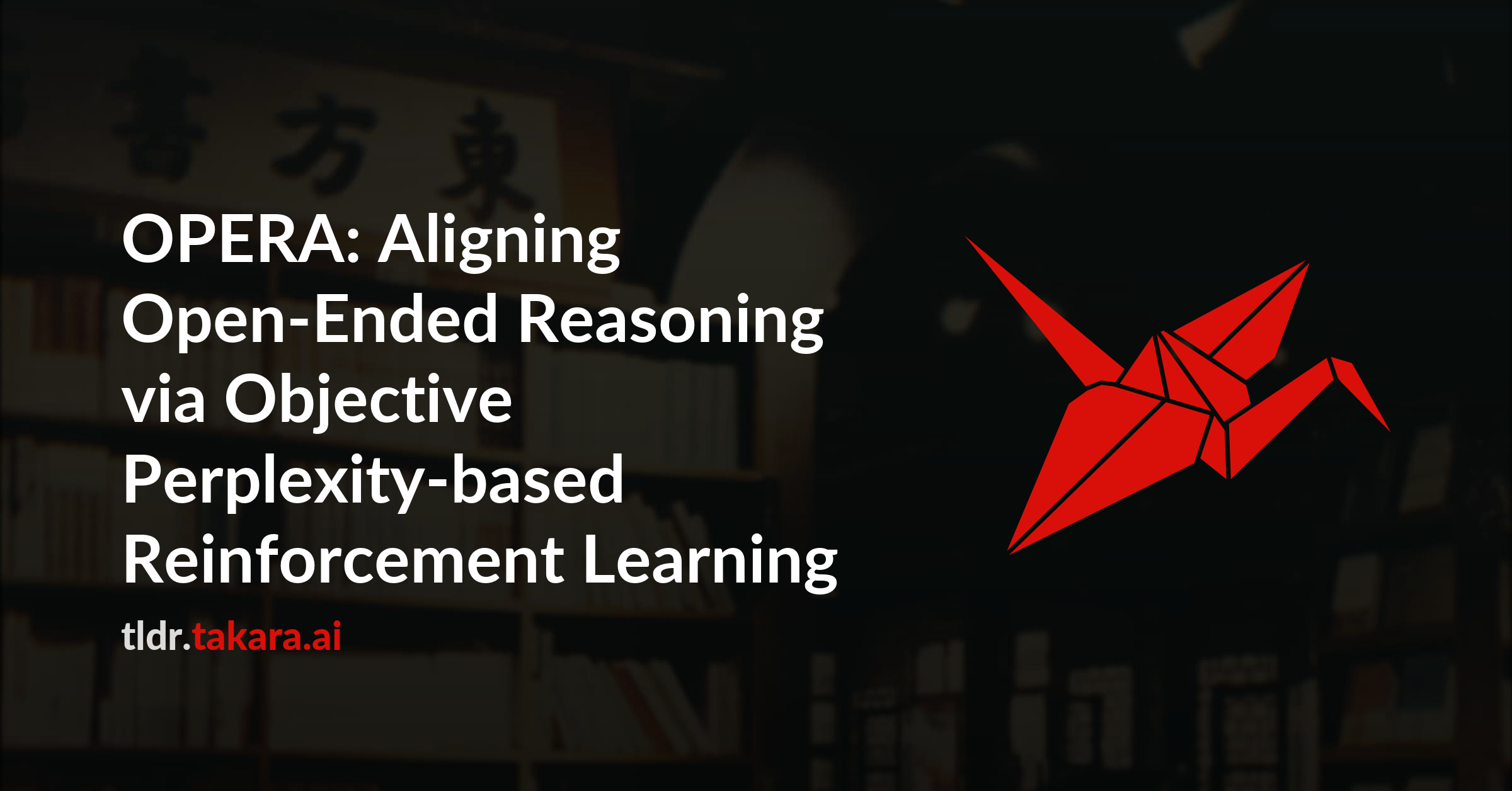 OPERA: Aligning Open-Ended Reasoning via Objective Perplexity-based Reinforcement Learning