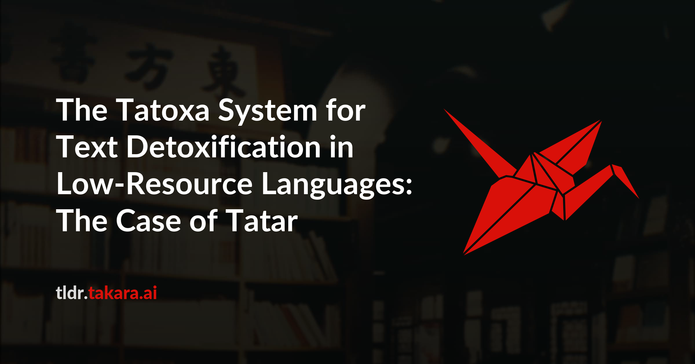 The Tatoxa System for Text Detoxification in Low-Resource Languages: The Case of Tatar