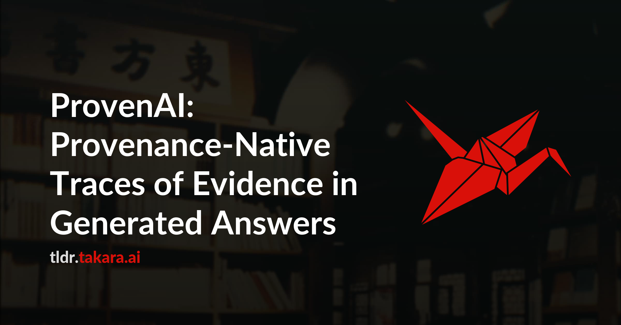 ProvenAI: Provenance-Native Traces of Evidence in Generated Answers