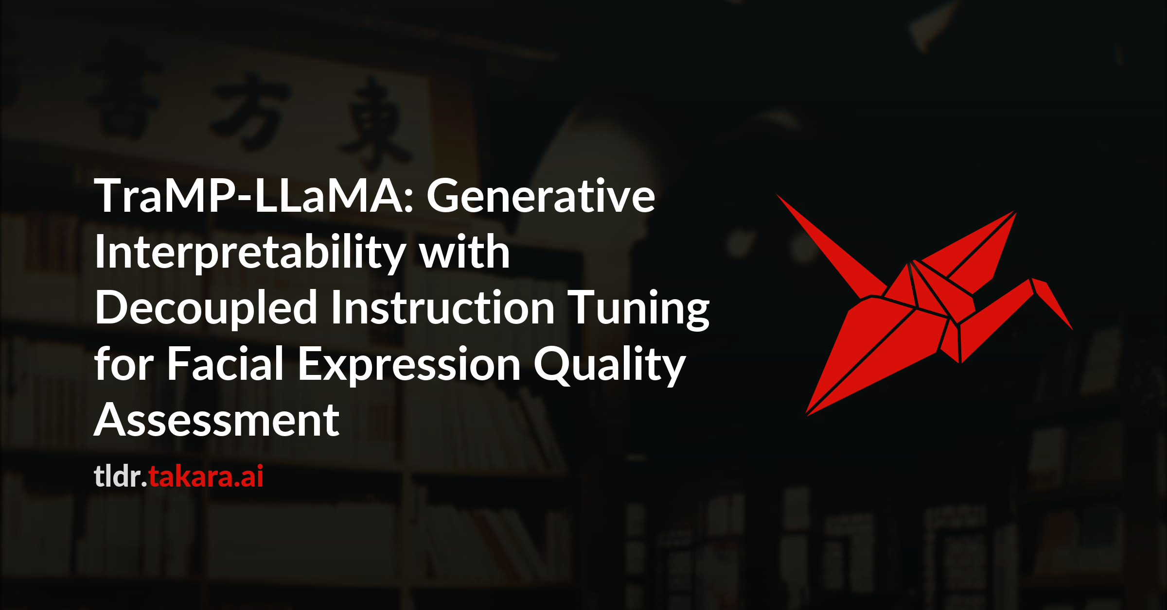 TraMP-LLaMA: Generative Interpretability with Decoupled Instruction Tuning for Facial Expression Quality Assessment