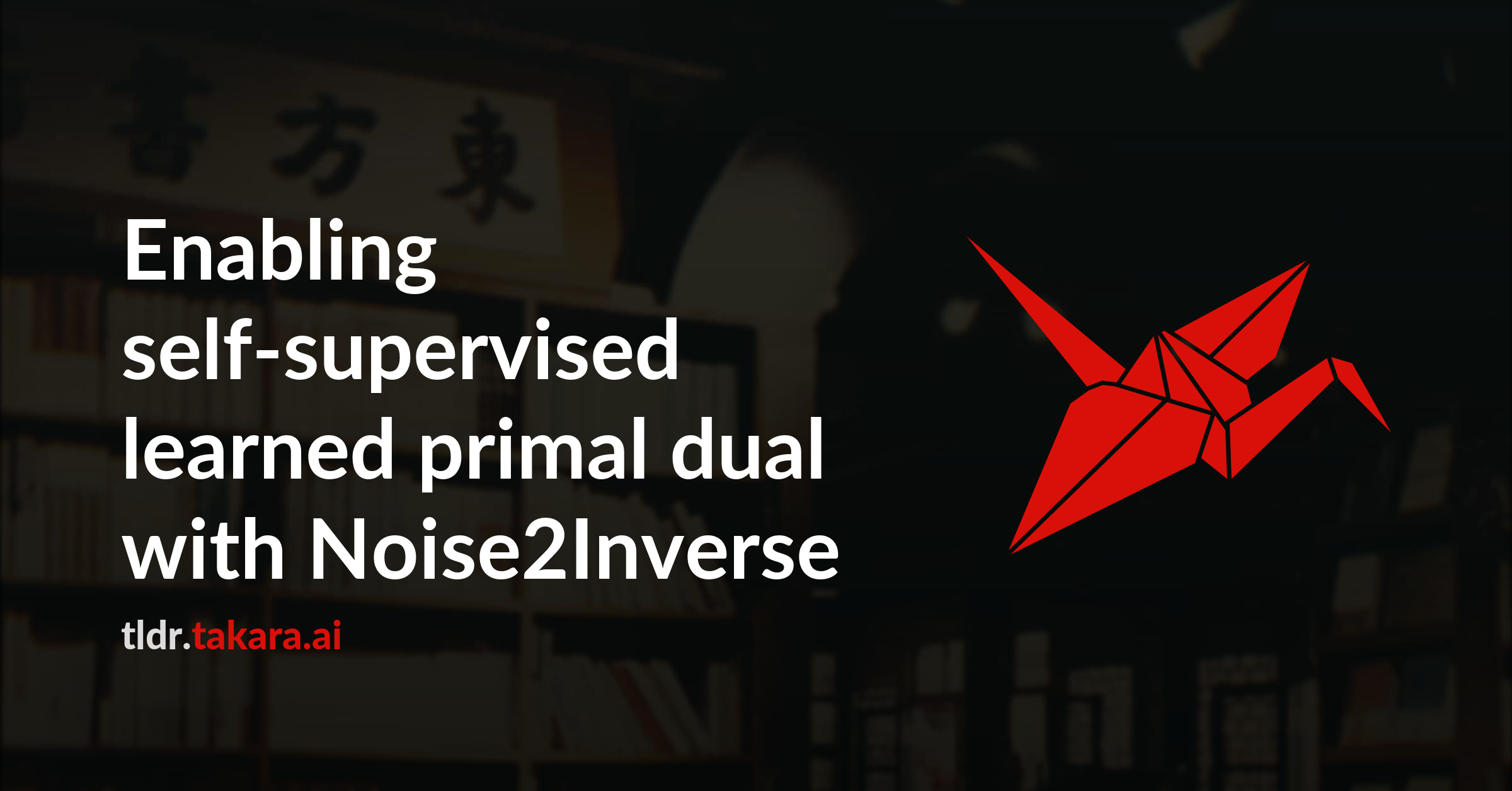 Enabling self-supervised learned primal dual with Noise2Inverse