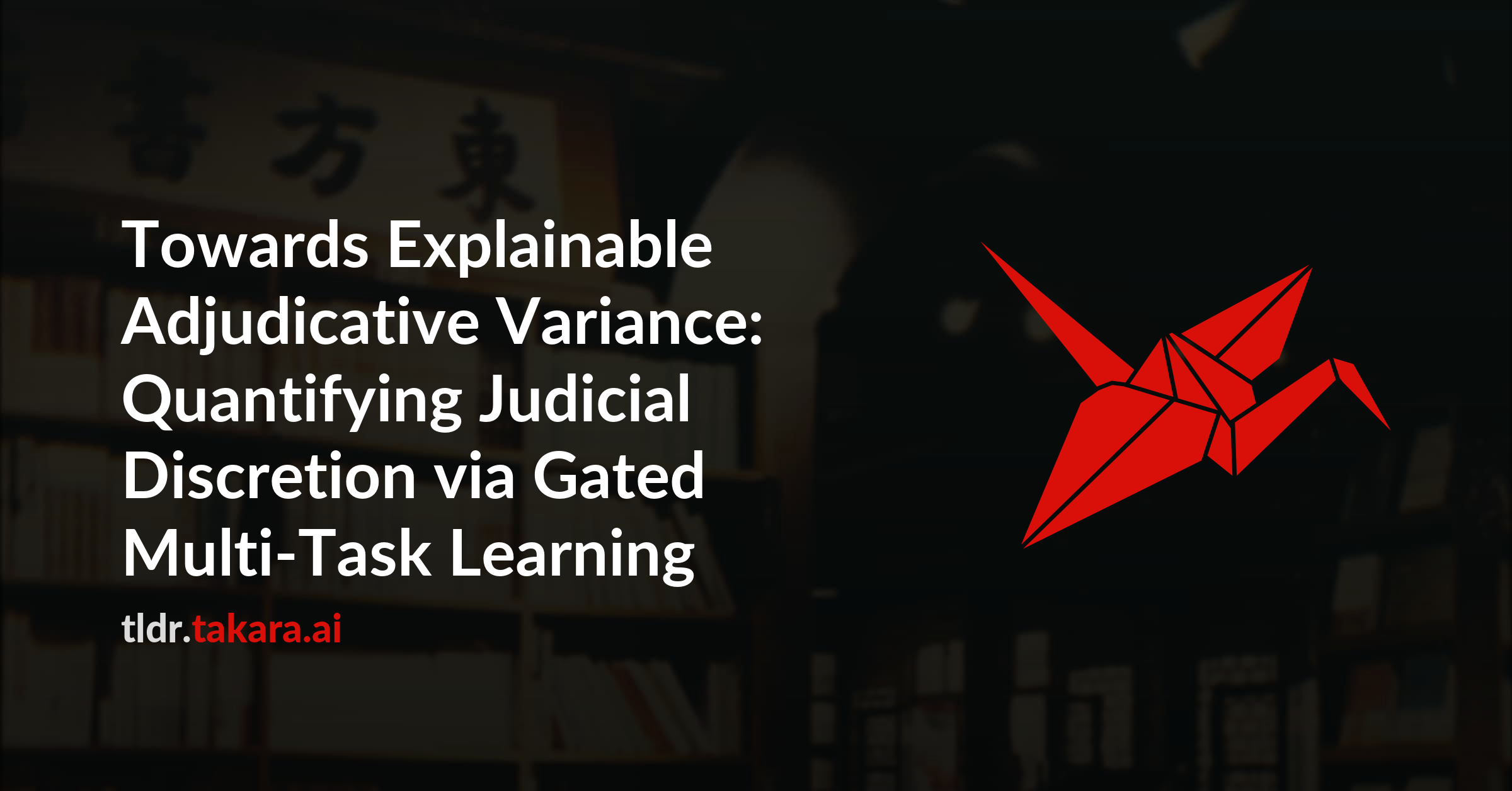 Towards Explainable Adjudicative Variance: Quantifying Judicial Discretion via Gated Multi-Task Learning