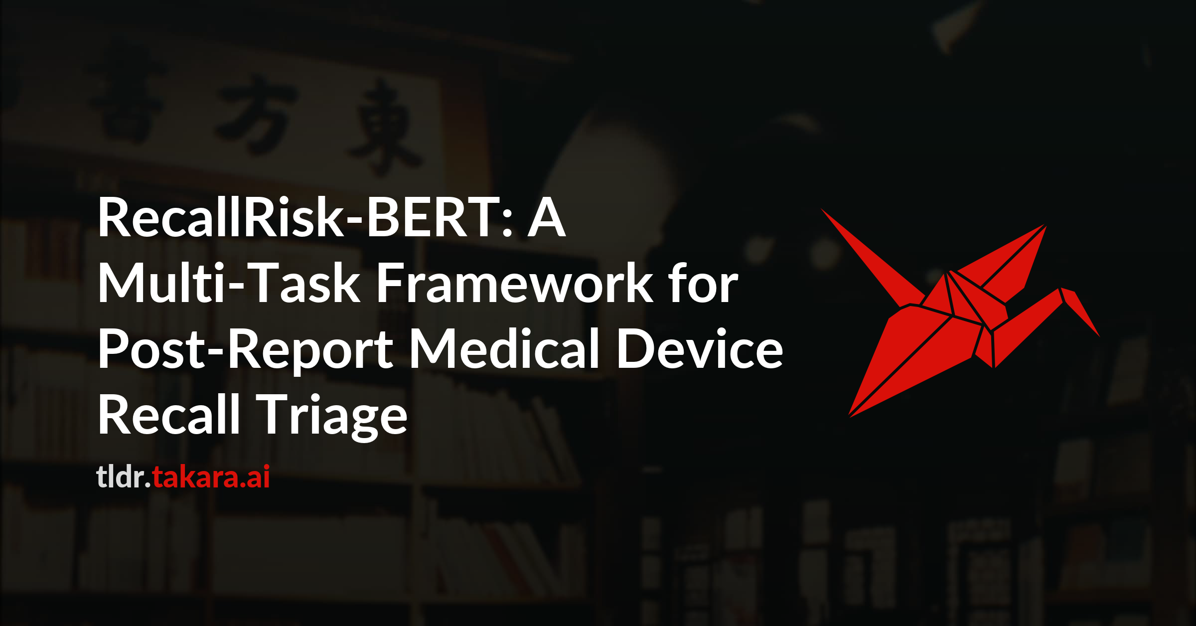 RecallRisk-BERT: A Multi-Task Framework for Post-Report Medical Device Recall Triage