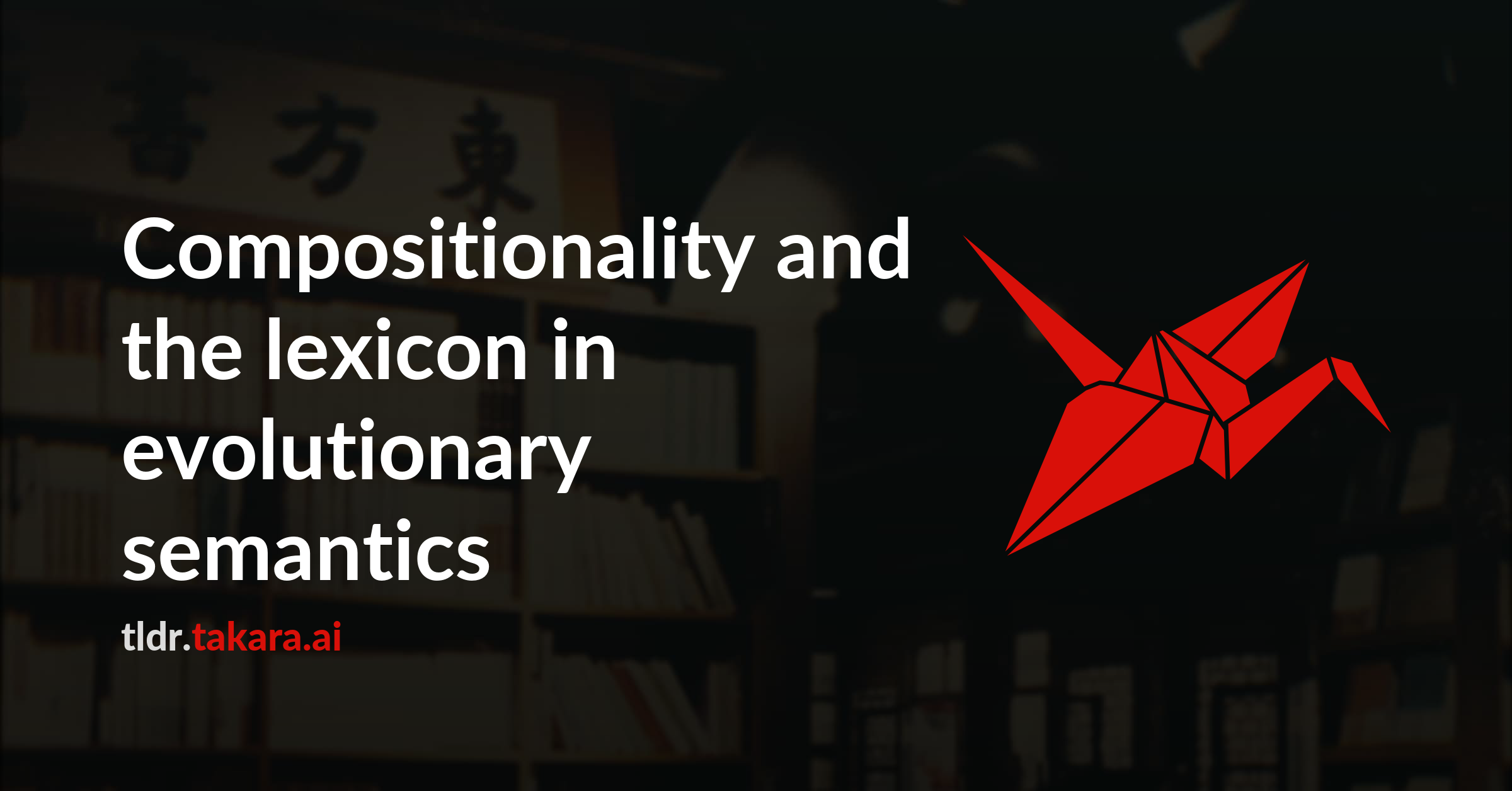 Compositionality and the lexicon in evolutionary semantics