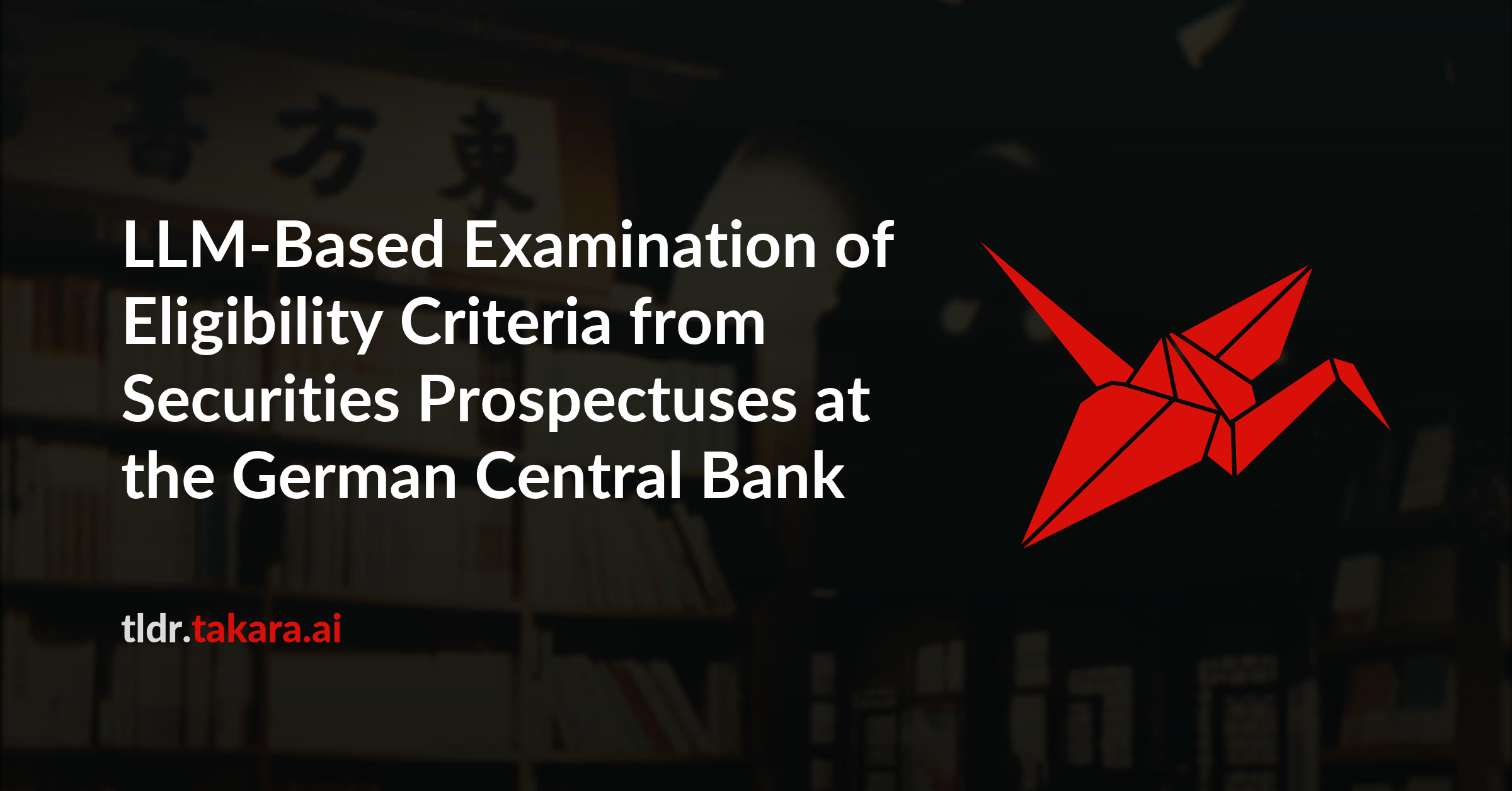 LLM-Based Examination of Eligibility Criteria from Securities Prospectuses at the German Central Bank