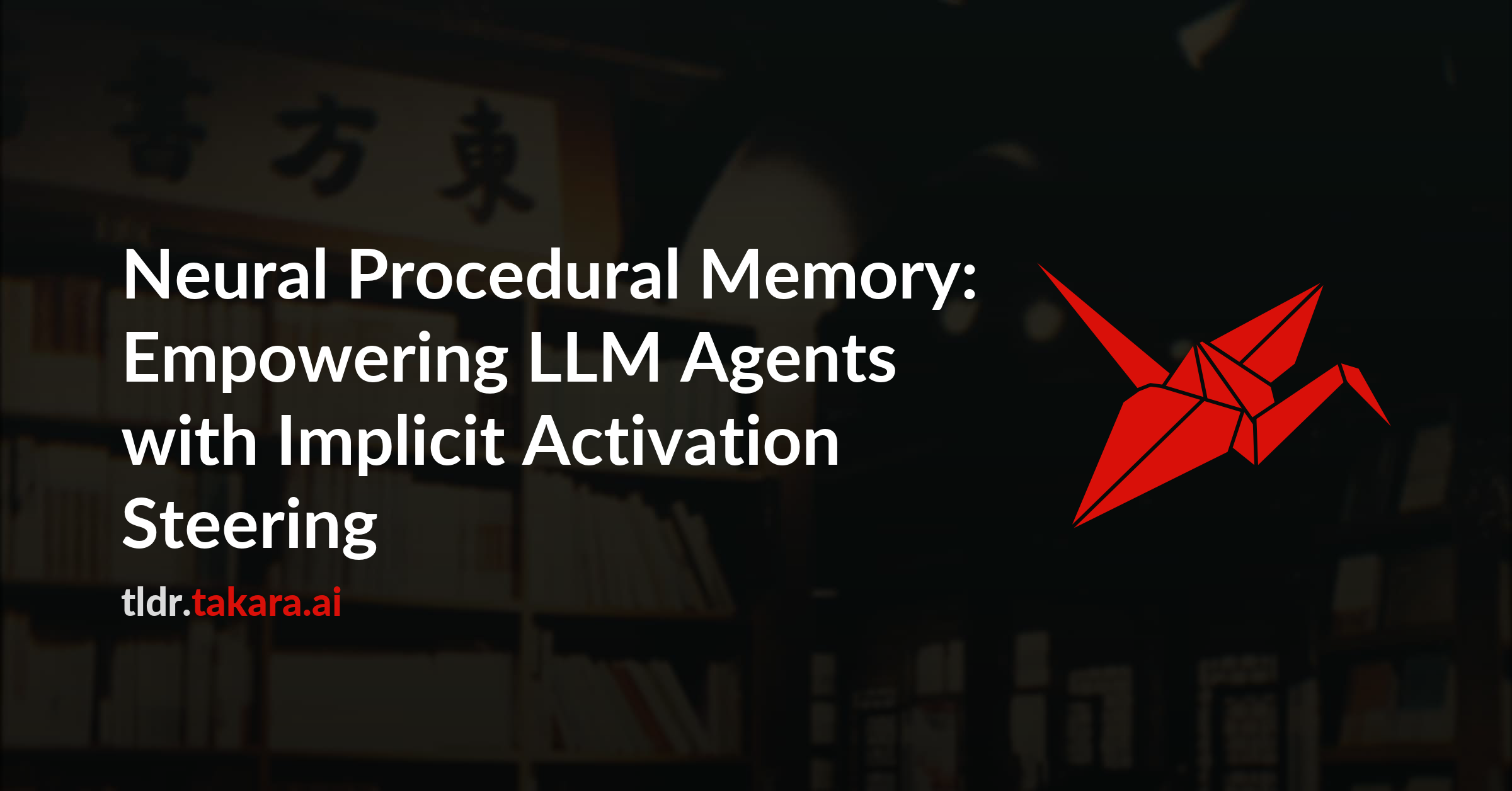Neural Procedural Memory: Empowering LLM Agents with Implicit Activation Steering