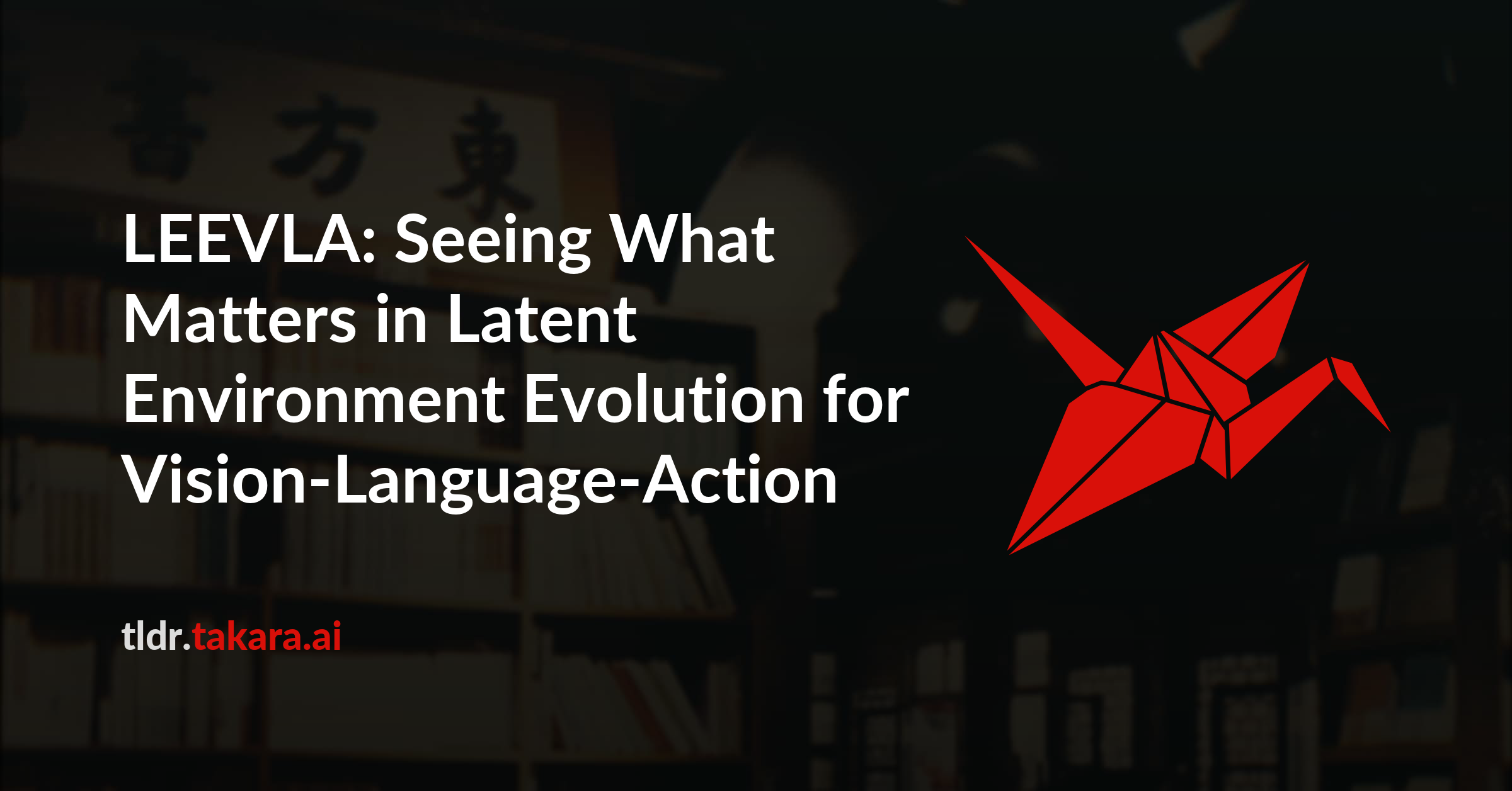 LEEVLA: Seeing What Matters in Latent Environment Evolution for Vision-Language-Action