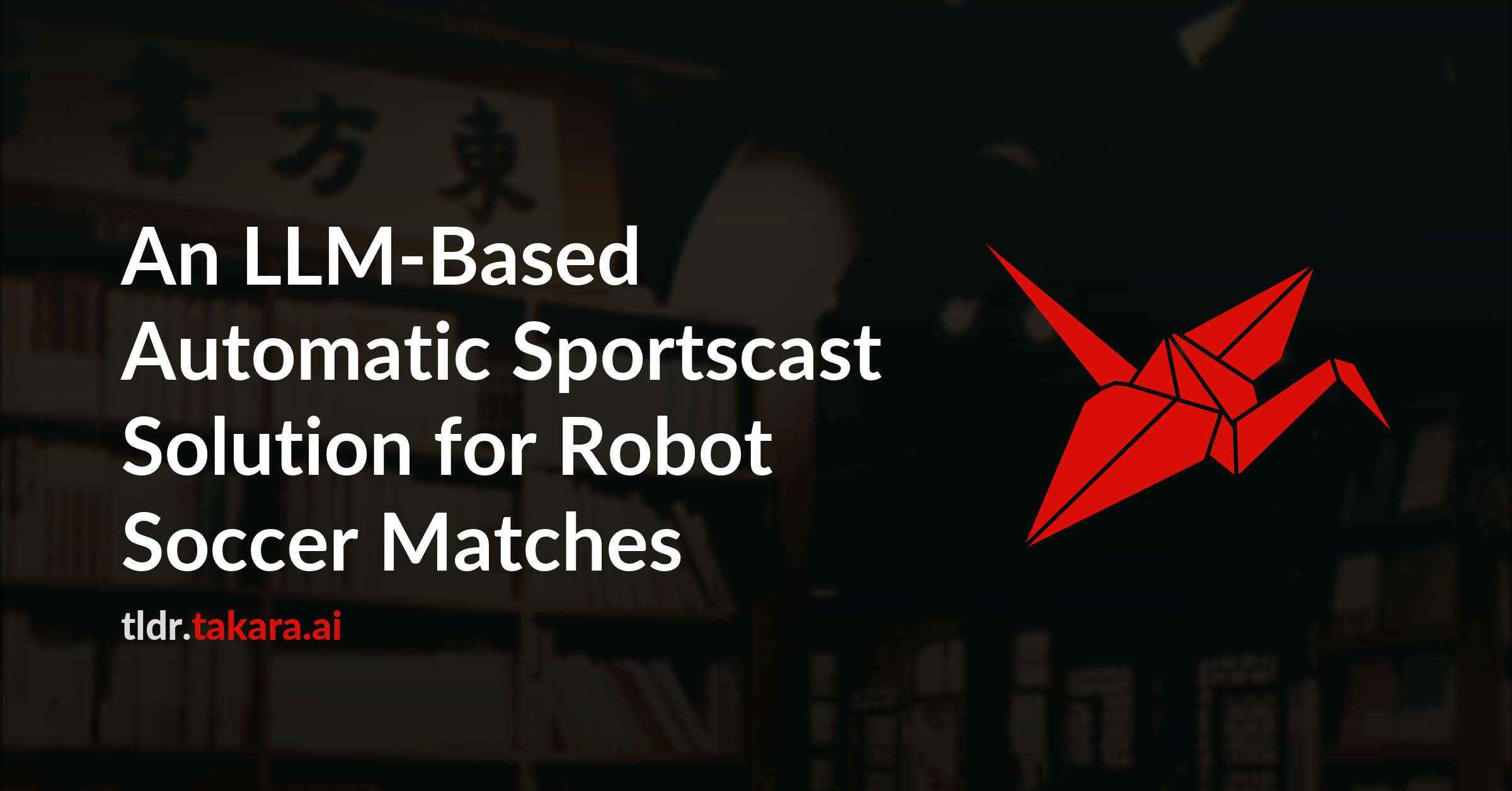 An LLM-Based Automatic Sportscast Solution for Robot Soccer Matches