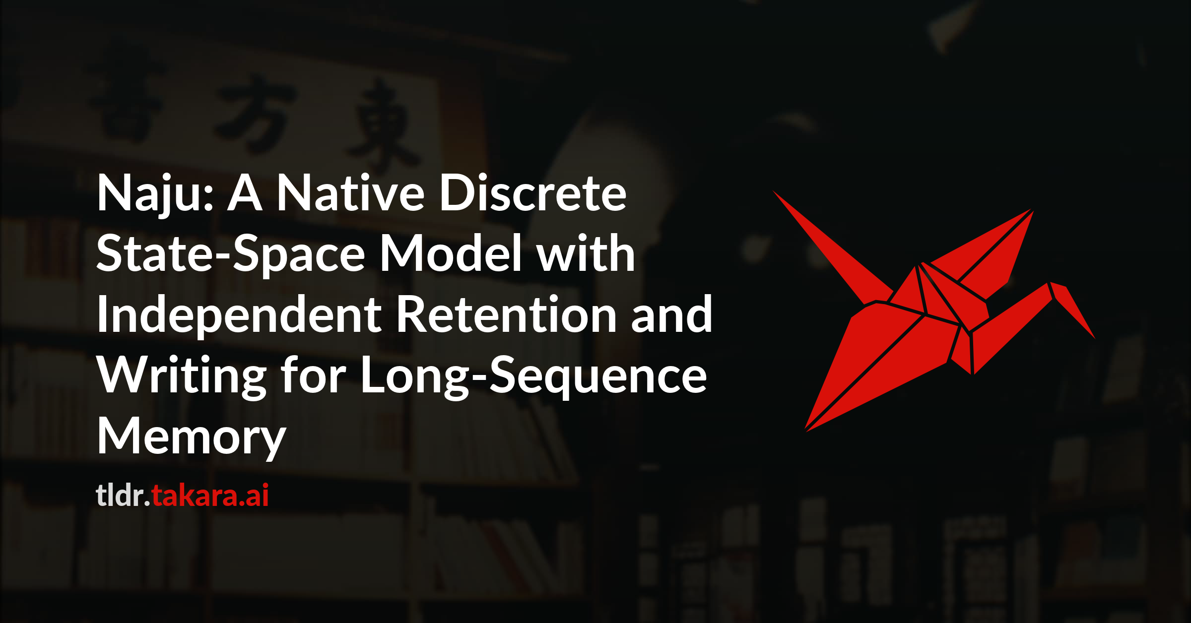 Naju: A Native Discrete State-Space Model with Independent Retention and Writing for Long-Sequence Memory