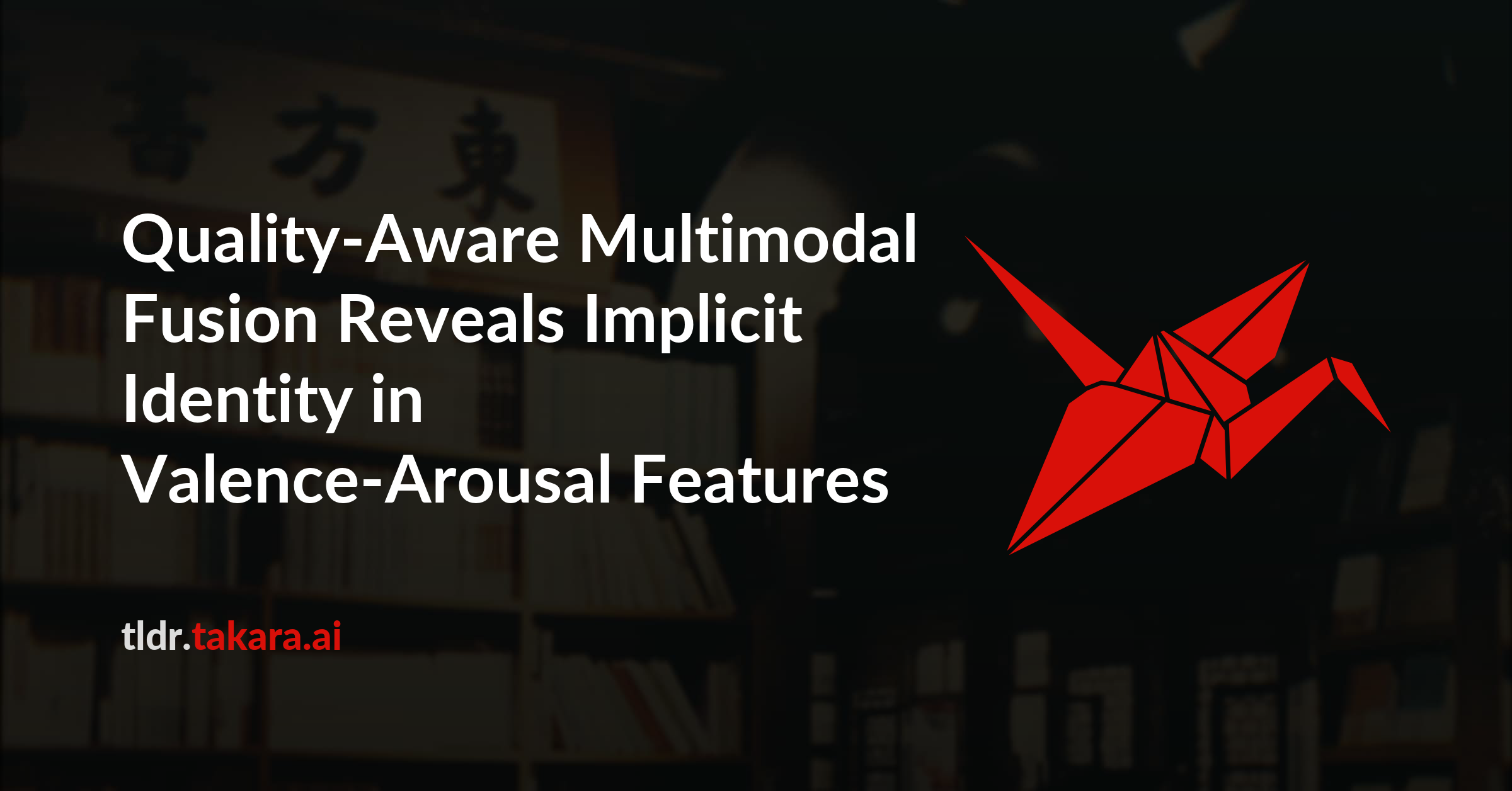 Quality-Aware Multimodal Fusion Reveals Implicit Identity in Valence-Arousal Features