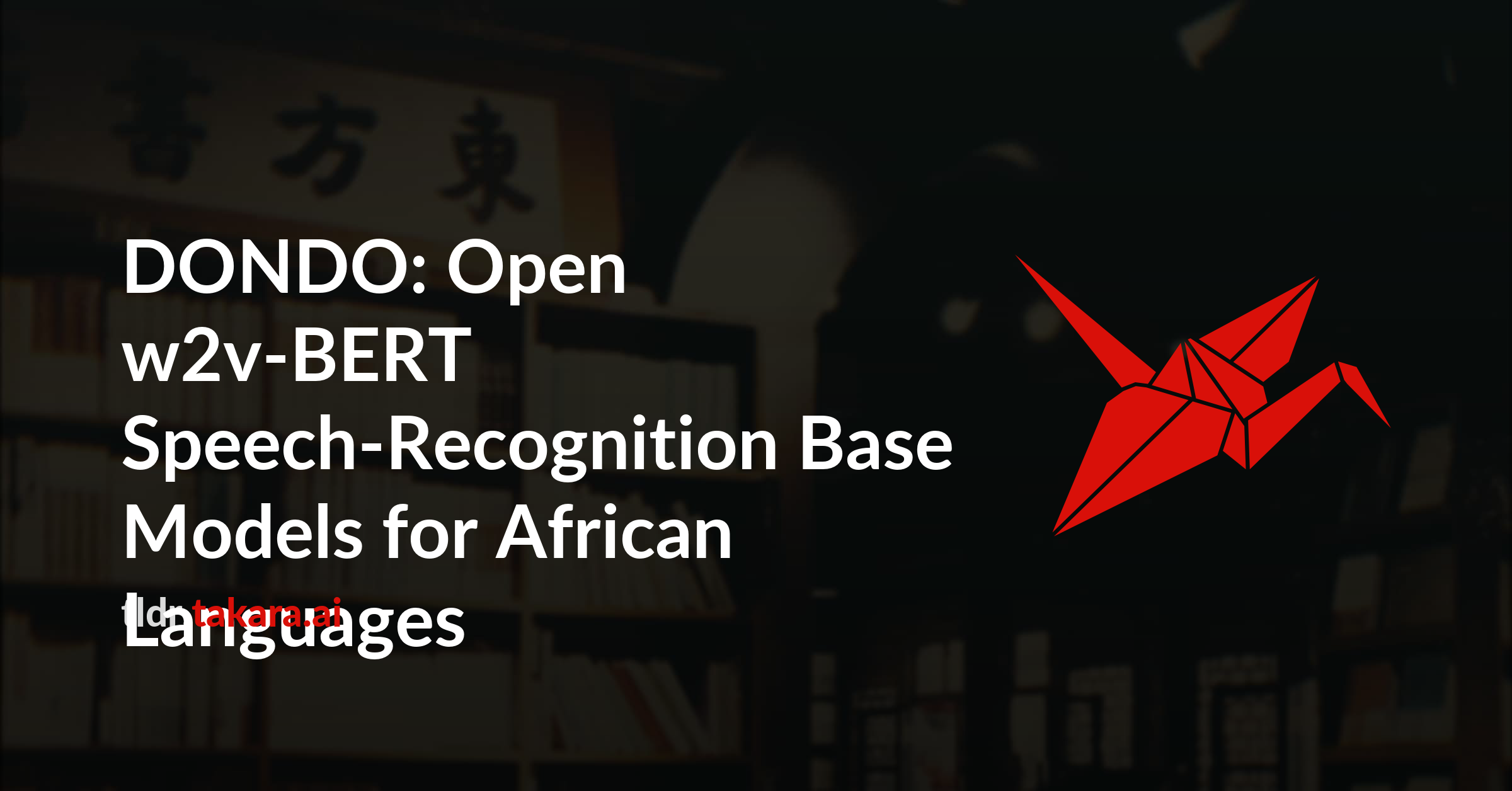 DONDO: Open w2v-BERT Speech-Recognition Base Models for African Languages