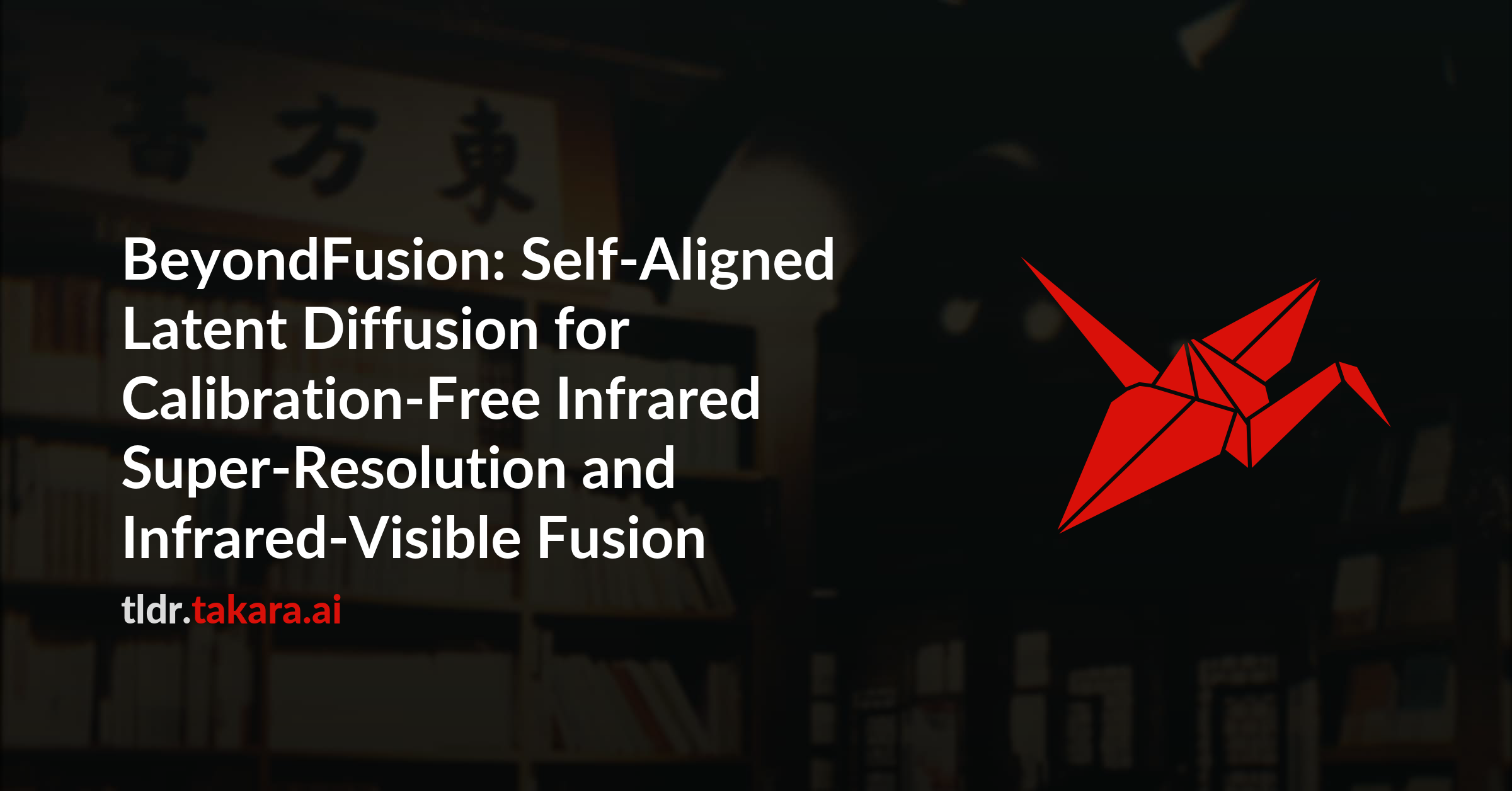 BeyondFusion: Self-Aligned Latent Diffusion for Calibration-Free Infrared Super-Resolution and Infrared-Visible Fusion