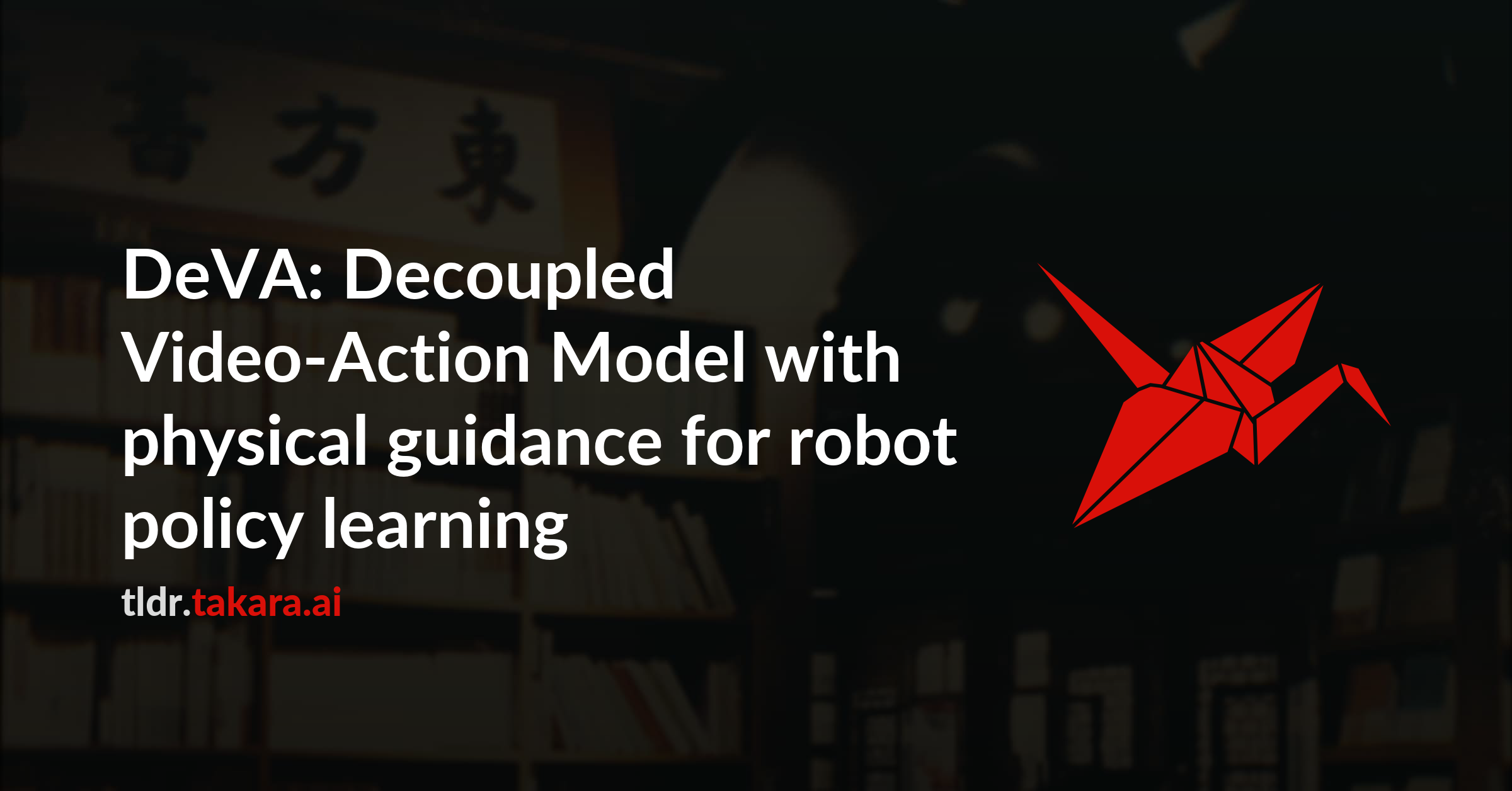 DeVA: Decoupled Video-Action Model with physical guidance for robot policy learning