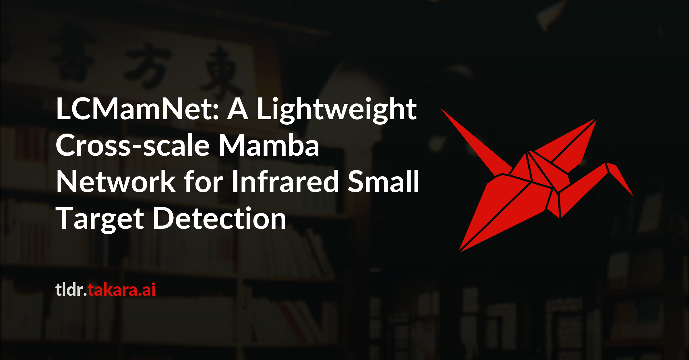 LCMamNet: A Lightweight Cross-scale Mamba Network for Infrared Small Target Detection