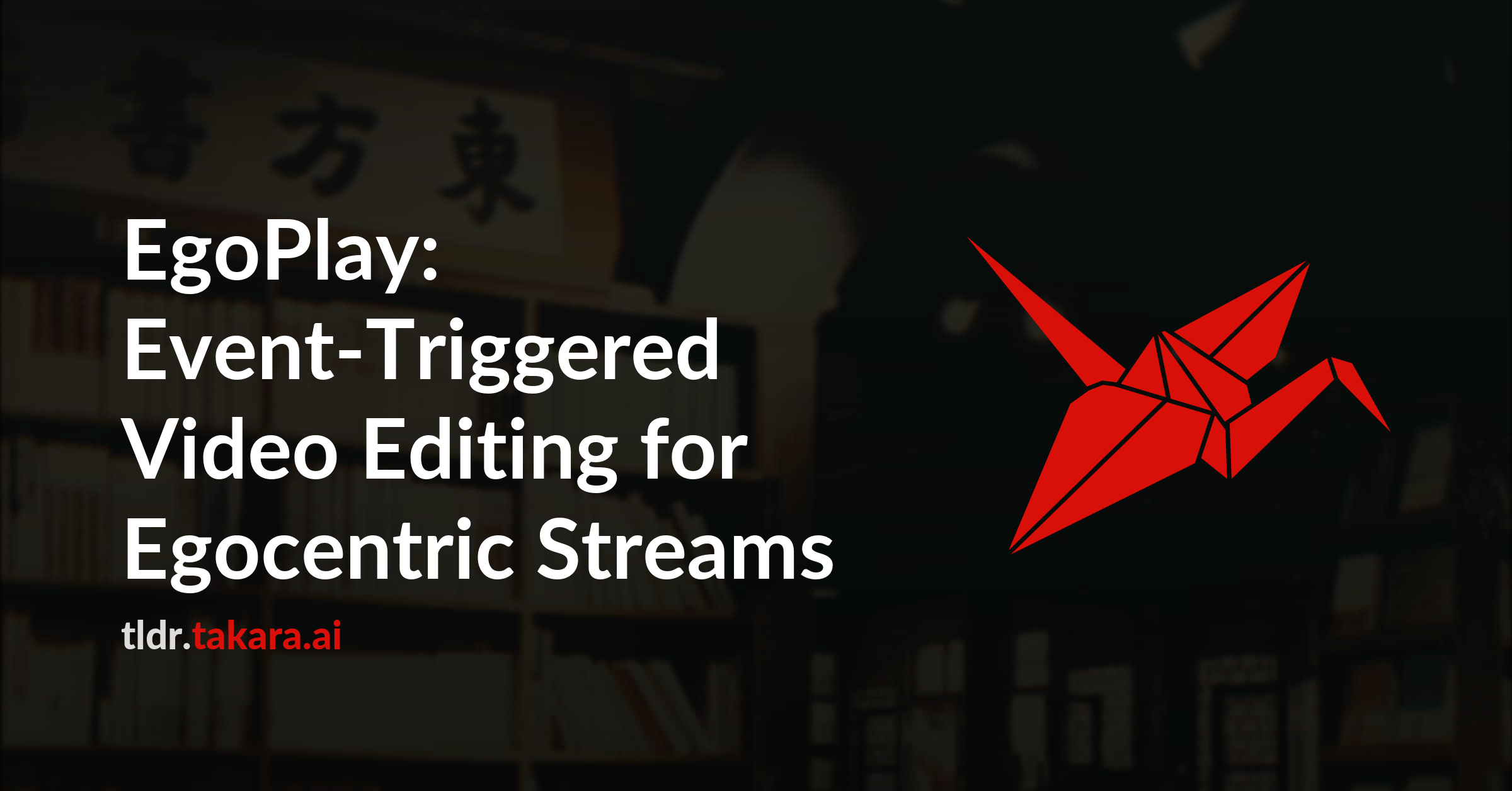 EgoPlay: Event-Triggered Video Editing for Egocentric Streams