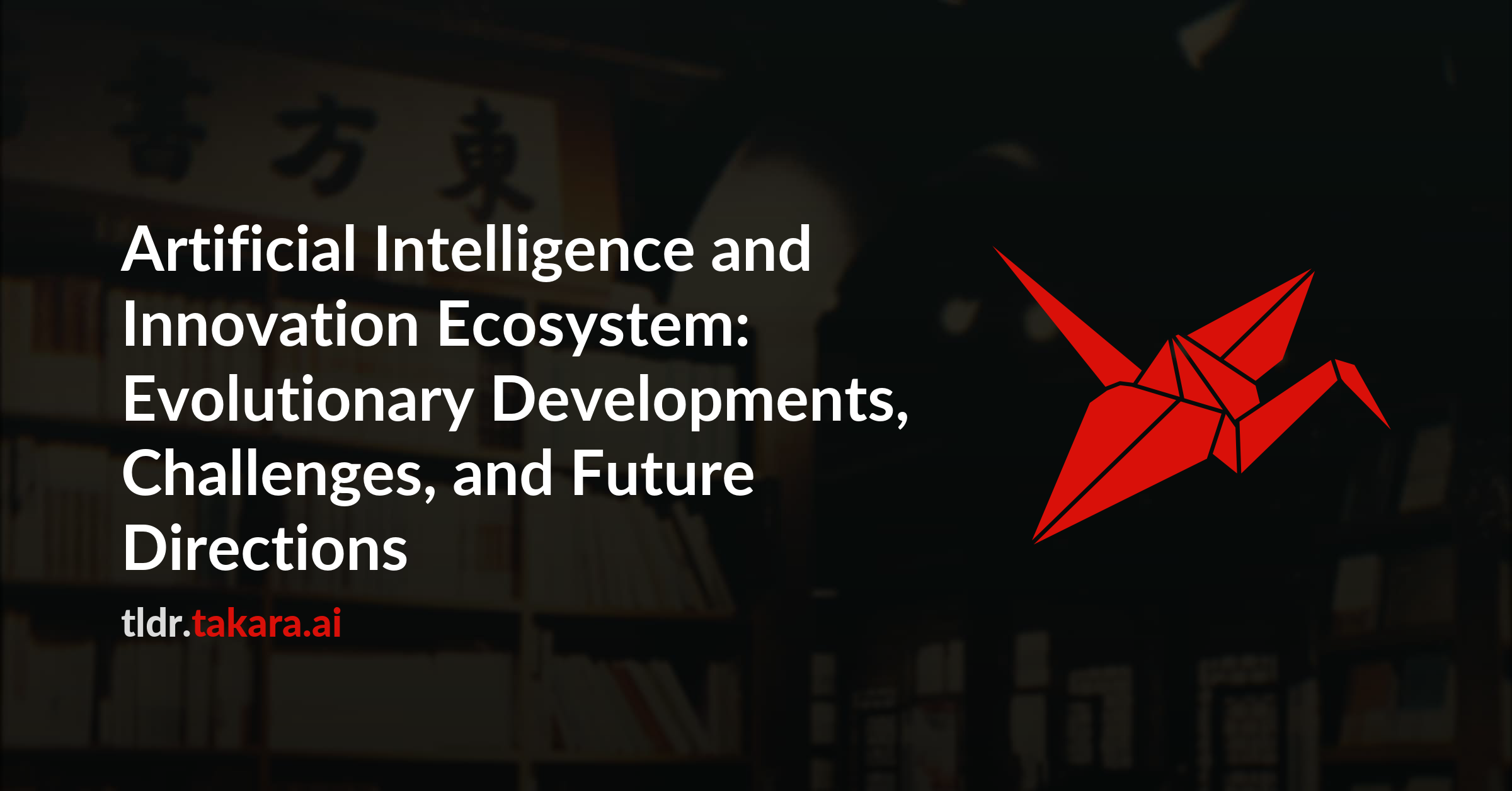 Artificial Intelligence and Innovation Ecosystem: Evolutionary Developments, Challenges, and Future Directions