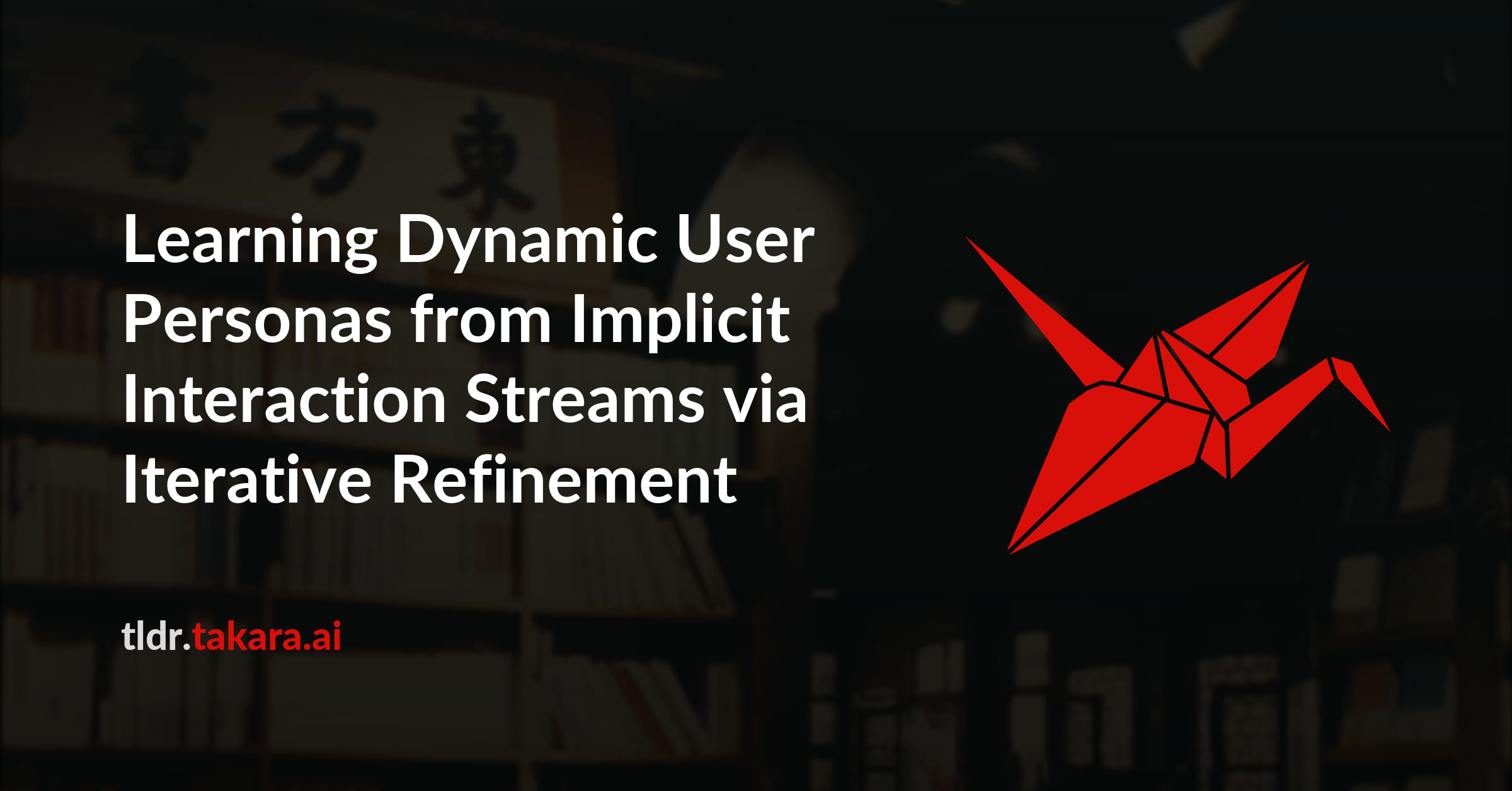 Learning Dynamic User Personas from Implicit Interaction Streams via Iterative Refinement