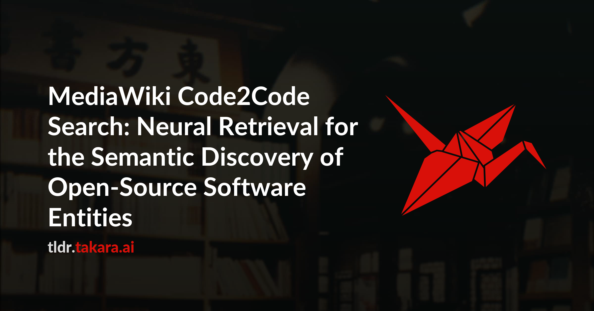 MediaWiki Code2Code Search: Neural Retrieval for the Semantic Discovery of Open-Source Software Entities