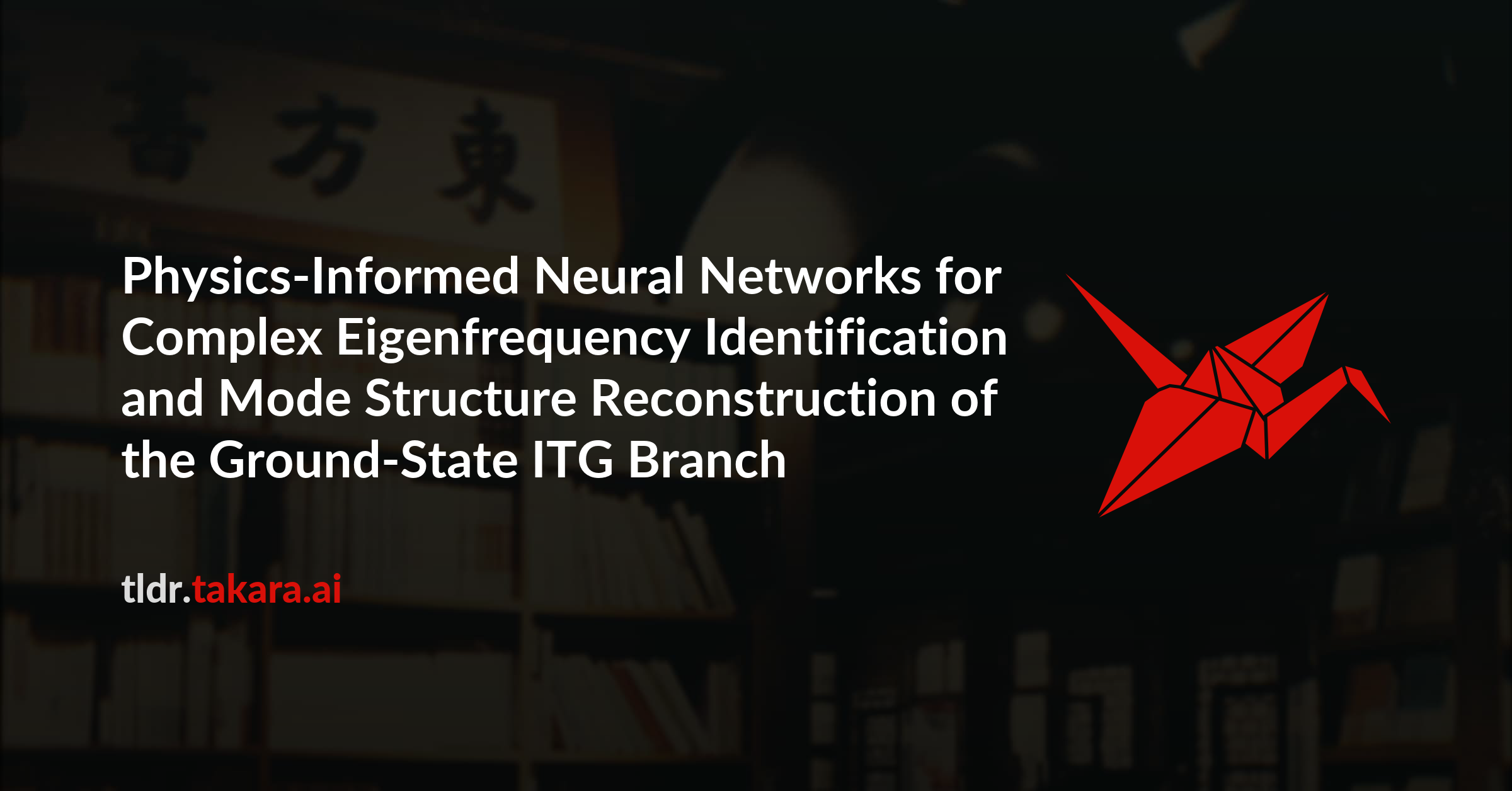 Physics-Informed Neural Networks for Complex Eigenfrequency Identification and Mode Structure Reconstruction of the Ground-State ITG Branch