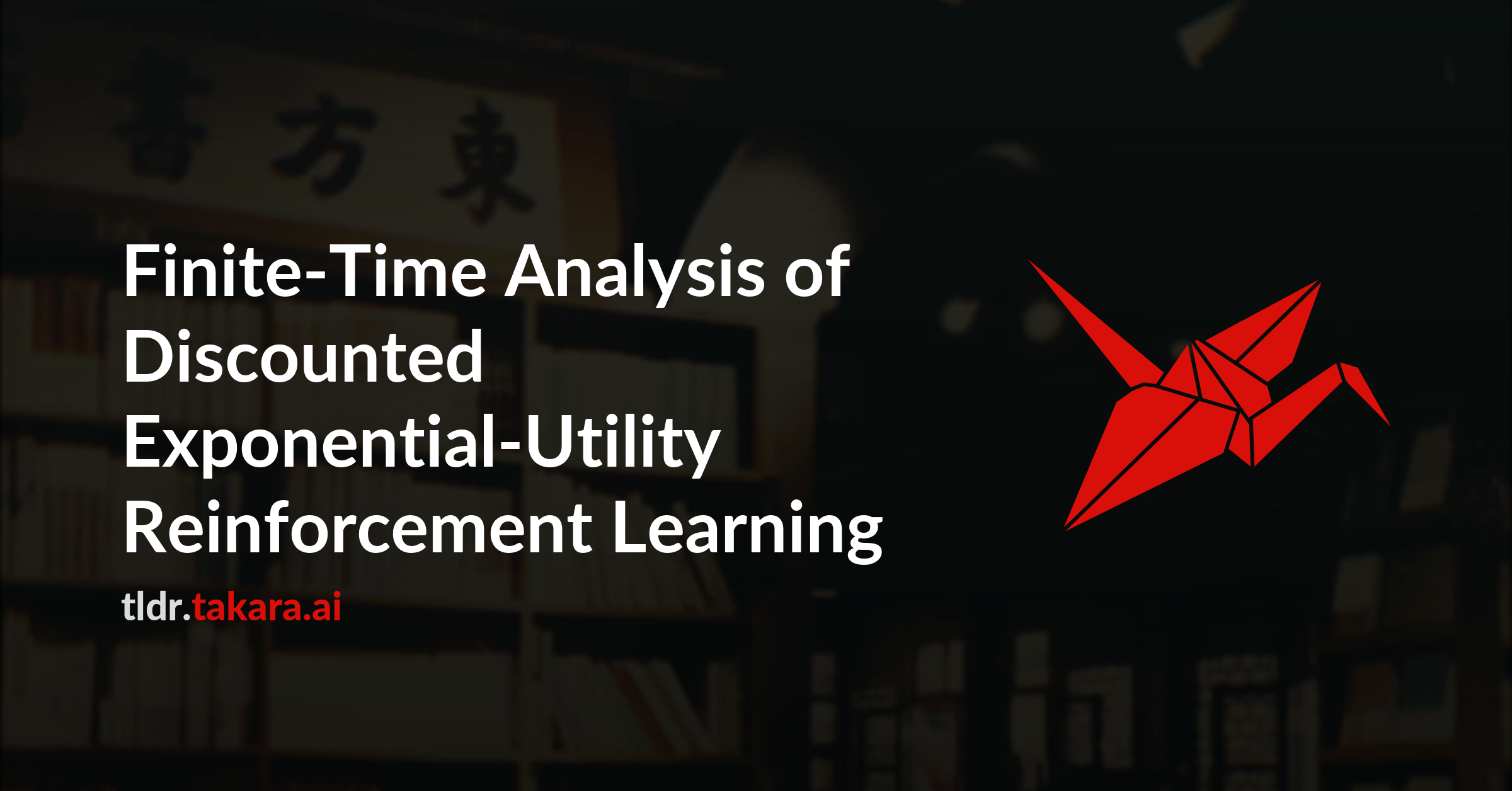 Finite-Time Analysis of Discounted Exponential-Utility Reinforcement Learning