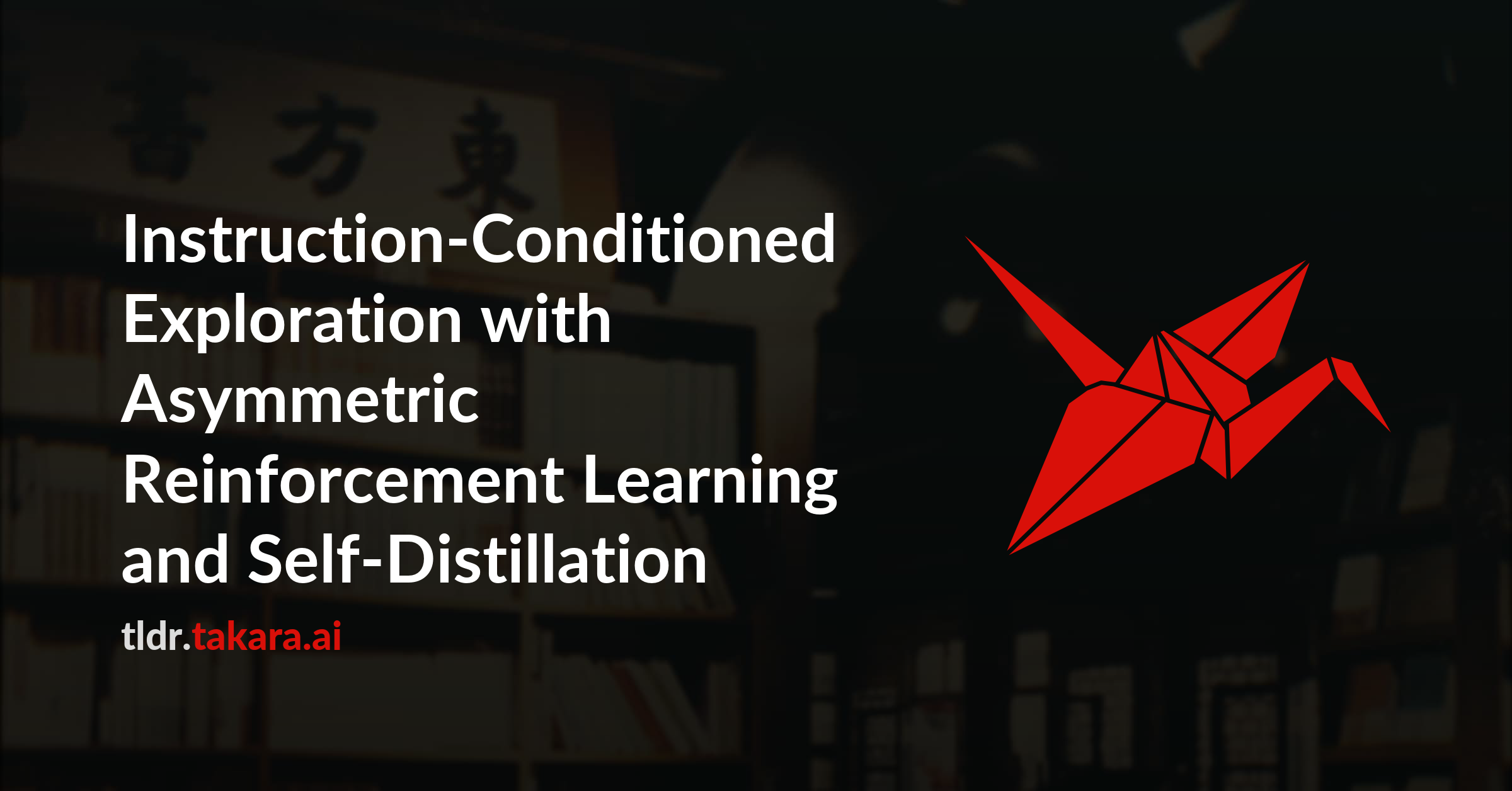 Instruction-Conditioned Exploration with Asymmetric Reinforcement Learning and Self-Distillation