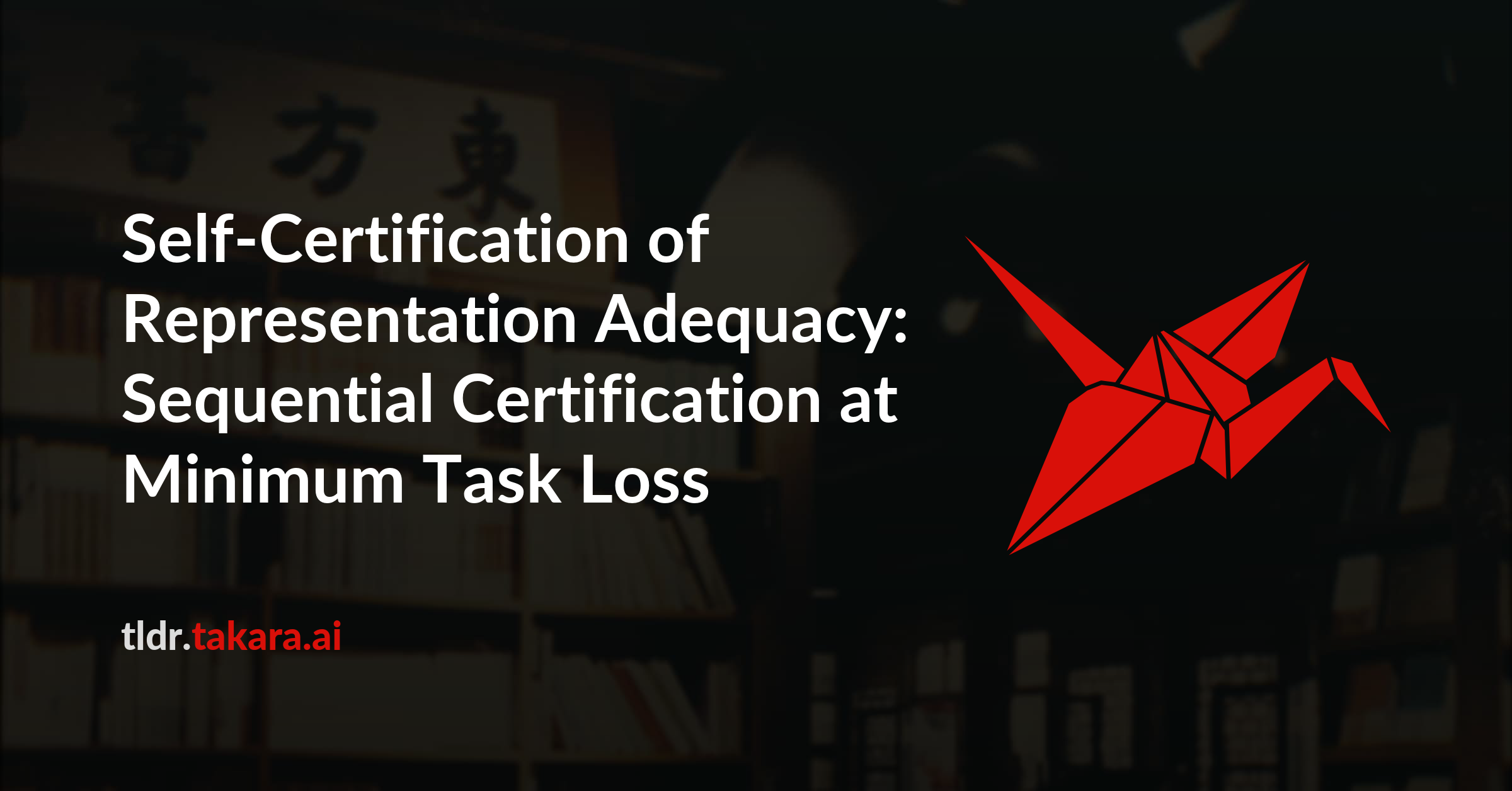 Self-Certification of Representation Adequacy: Sequential Certification at Minimum Task Loss