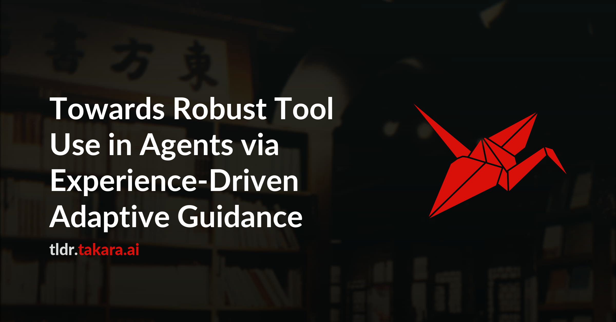 Towards Robust Tool Use in Agents via Experience-Driven Adaptive Guidance