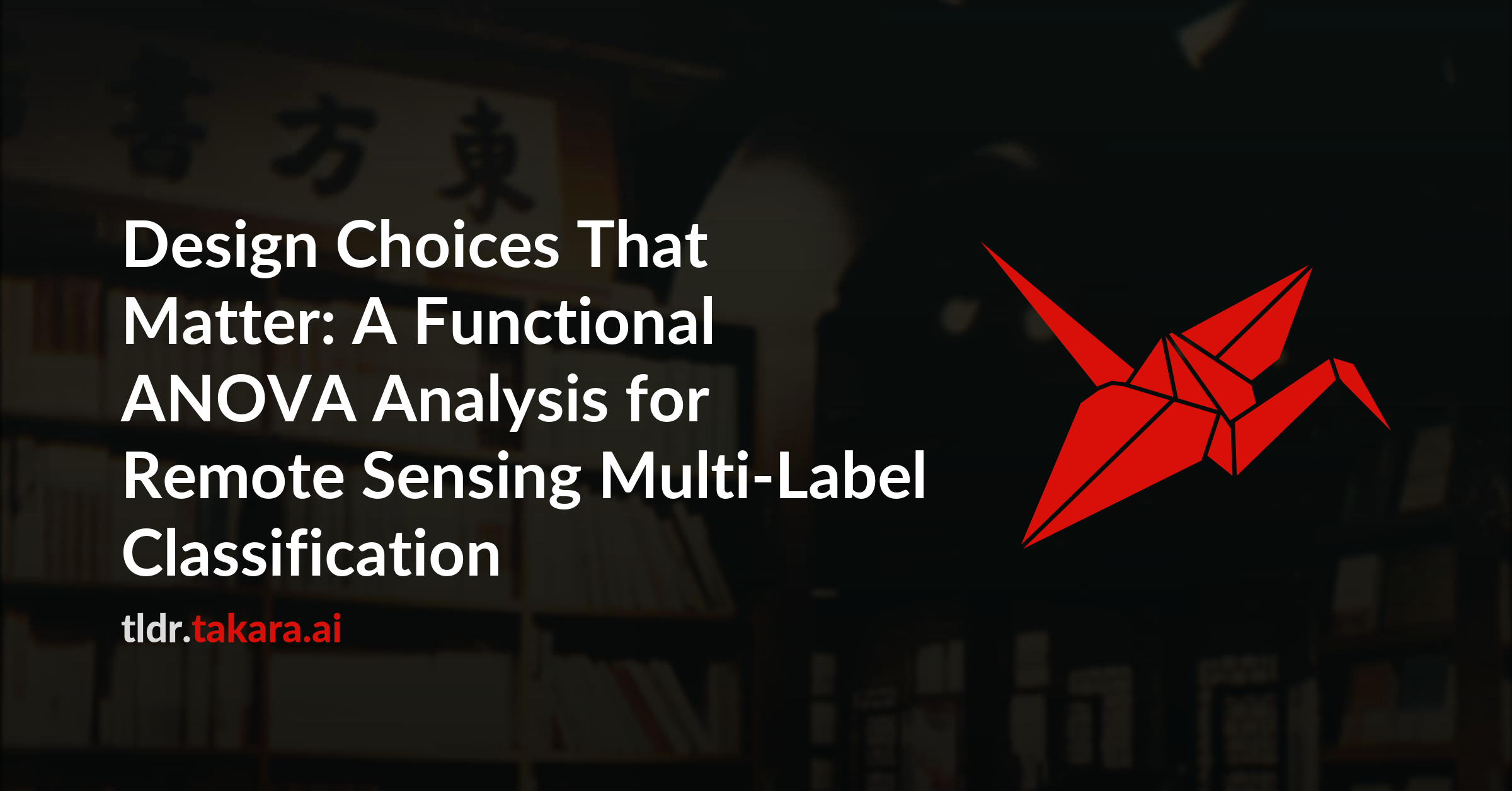 Design Choices That Matter: A Functional ANOVA Analysis for Remote Sensing Multi-Label Classification